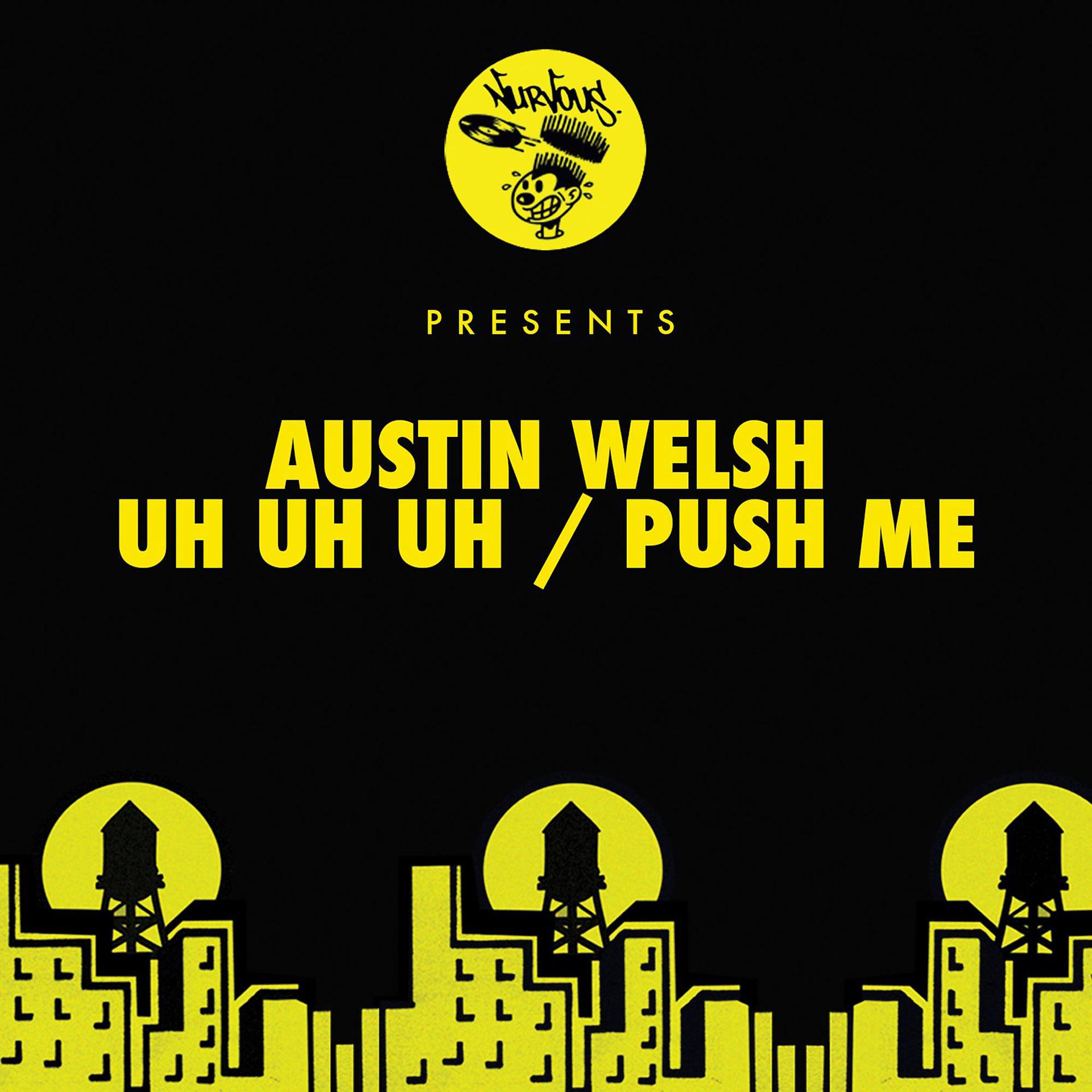 Постер альбома Uh Uh Uh / Push Me