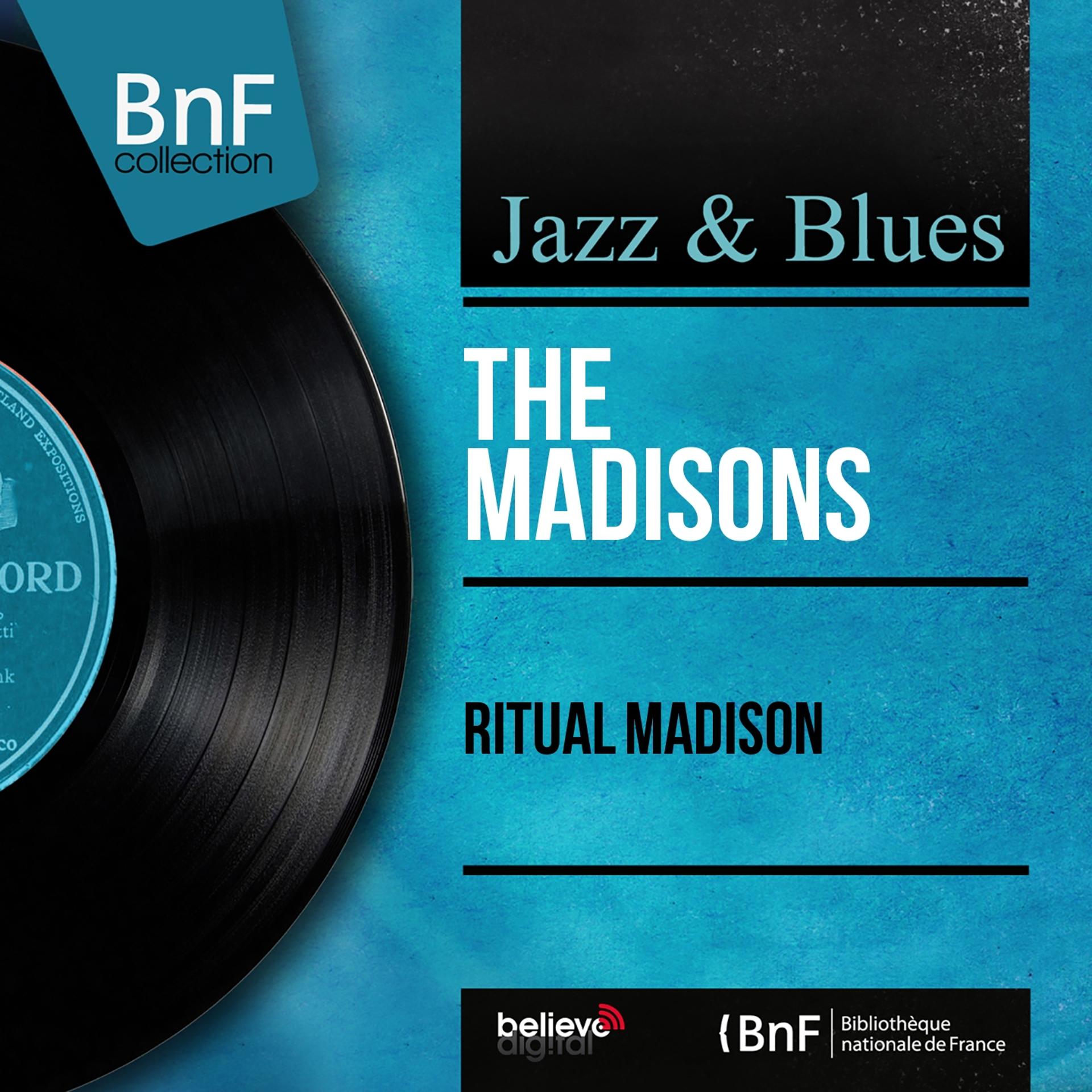Постер альбома Ritual Madison (Mono Version)