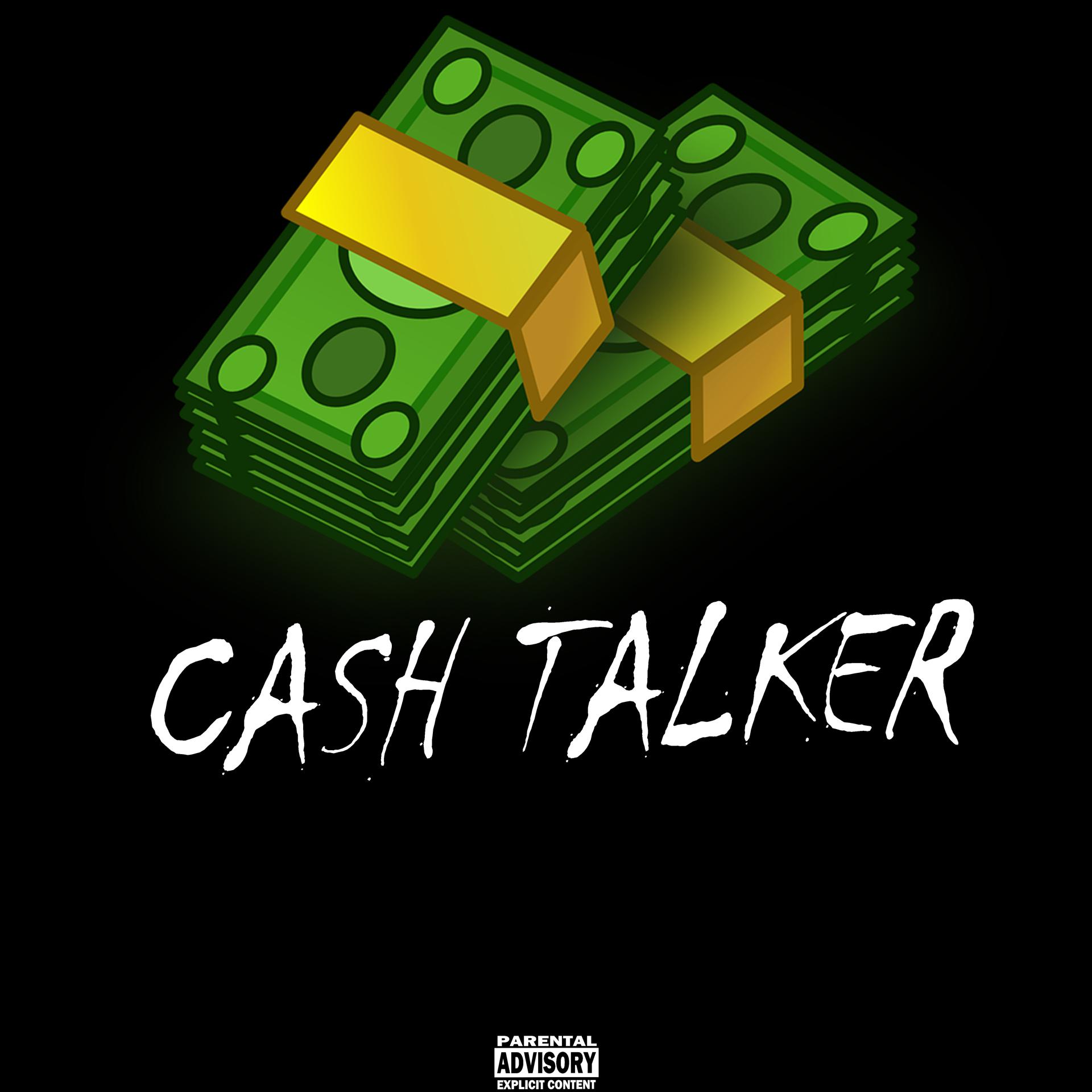 Постер альбома Cash Talker (feat. Sweetdrug)