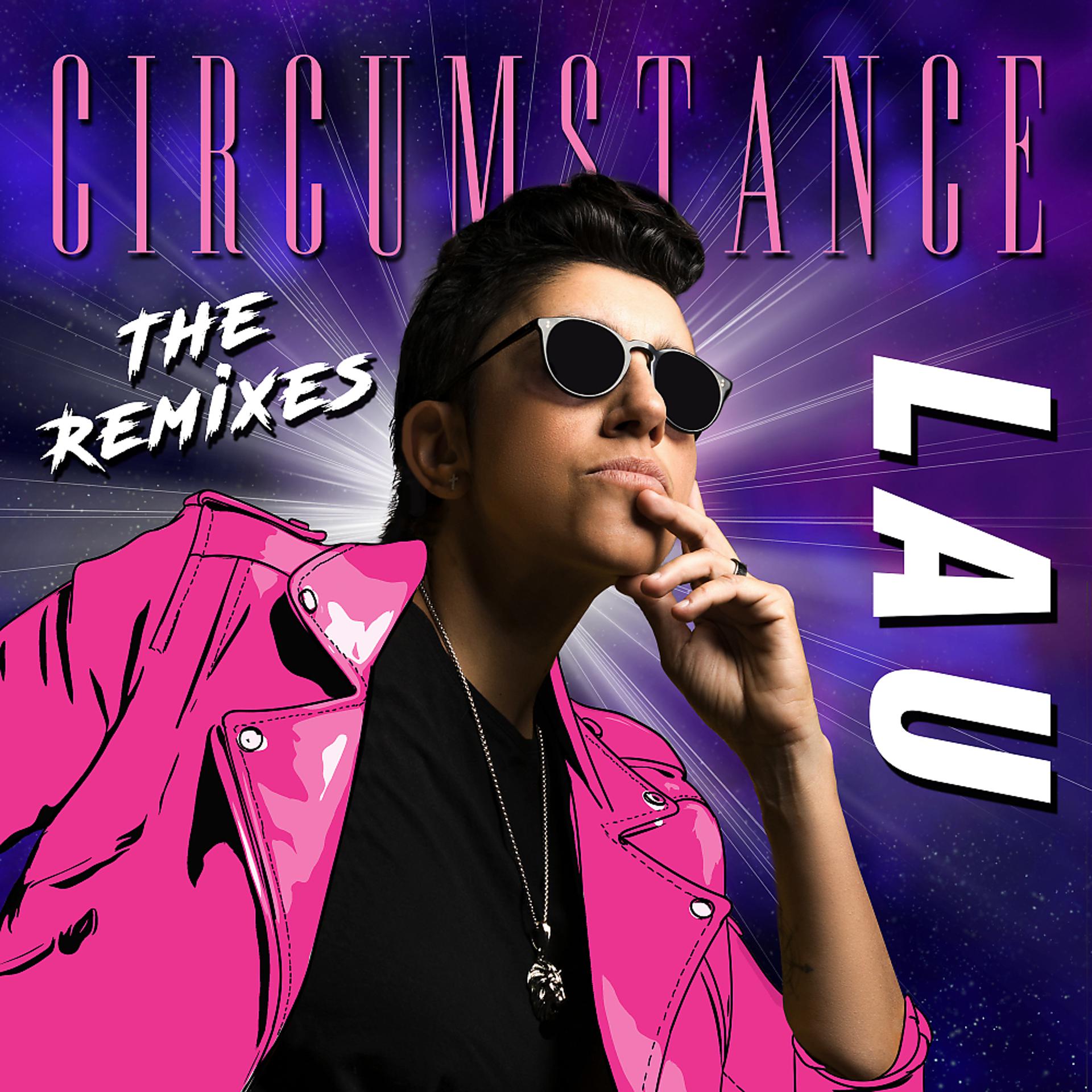 Постер альбома Circumstance (The Remixes)