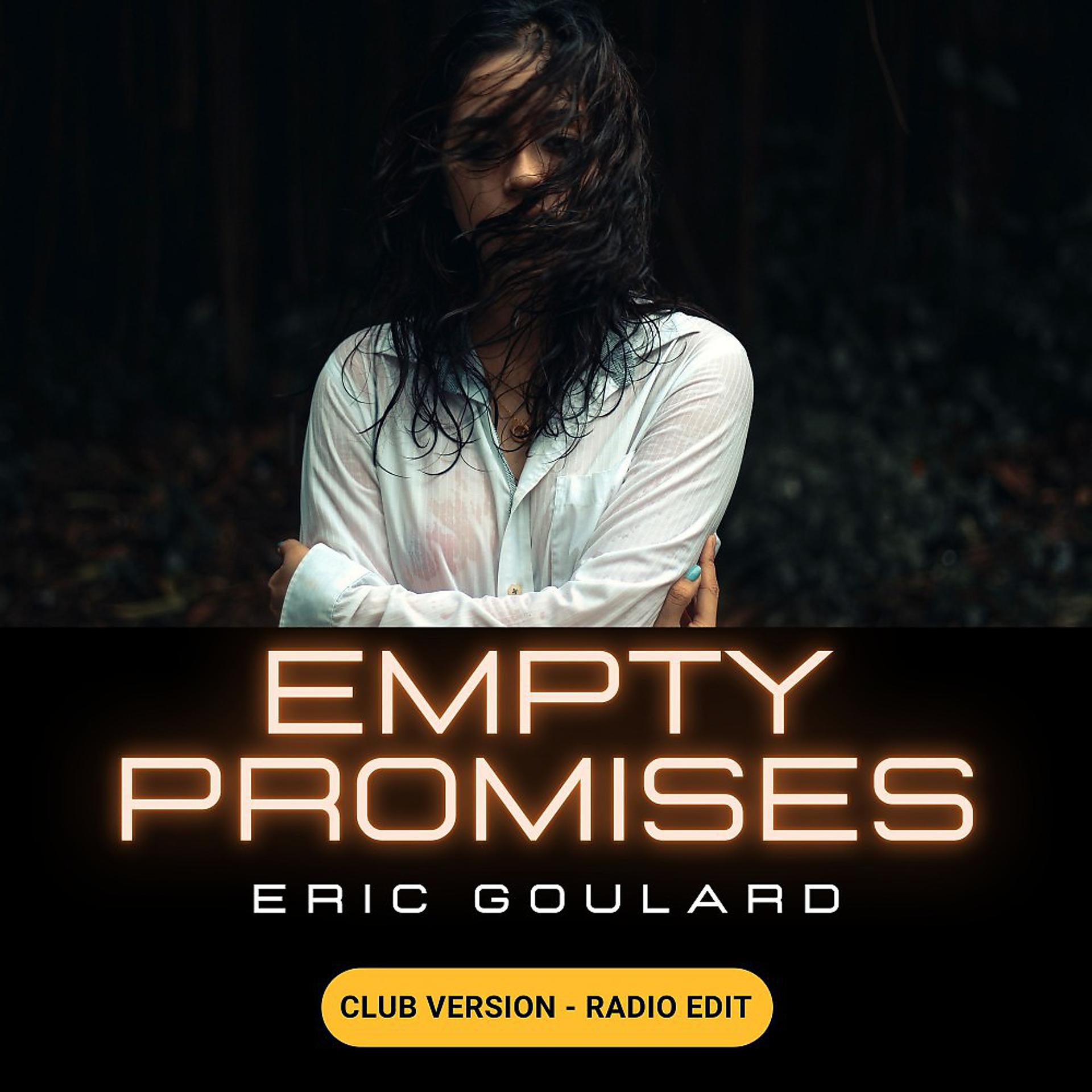Постер альбома Empty Promises (Club Version Radio Edit)