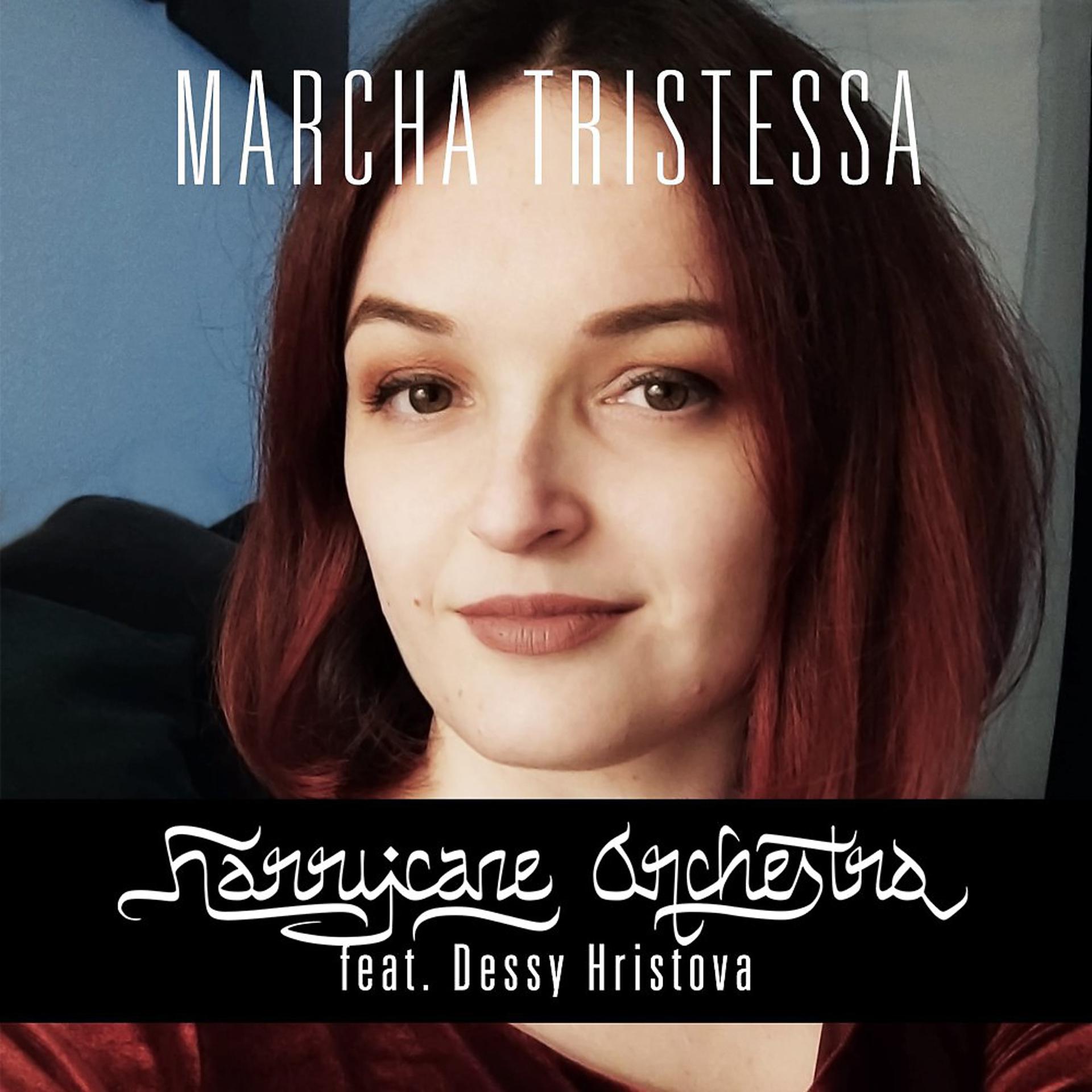 Постер альбома Marcha Tristessa