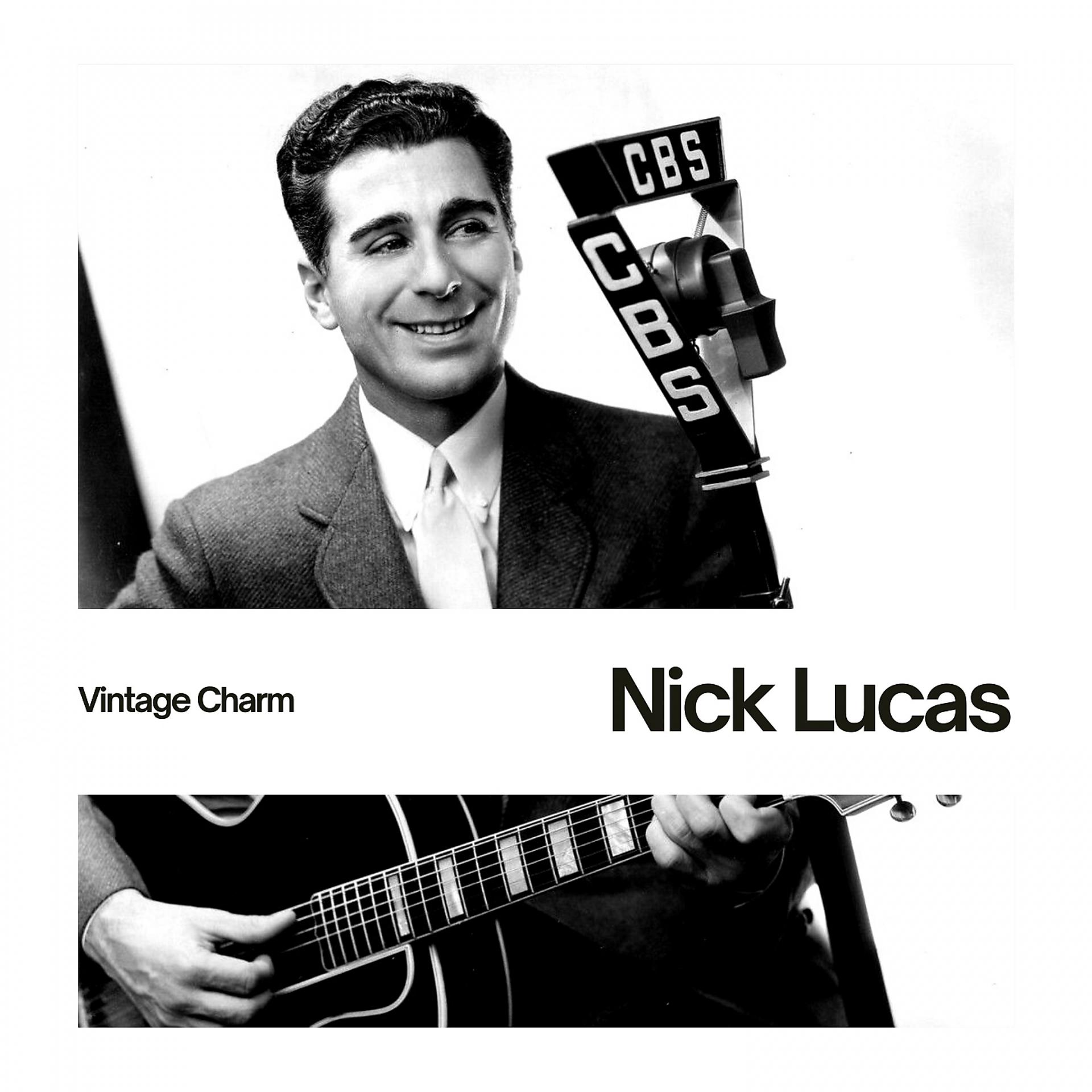 Постер альбома Nick Lucas