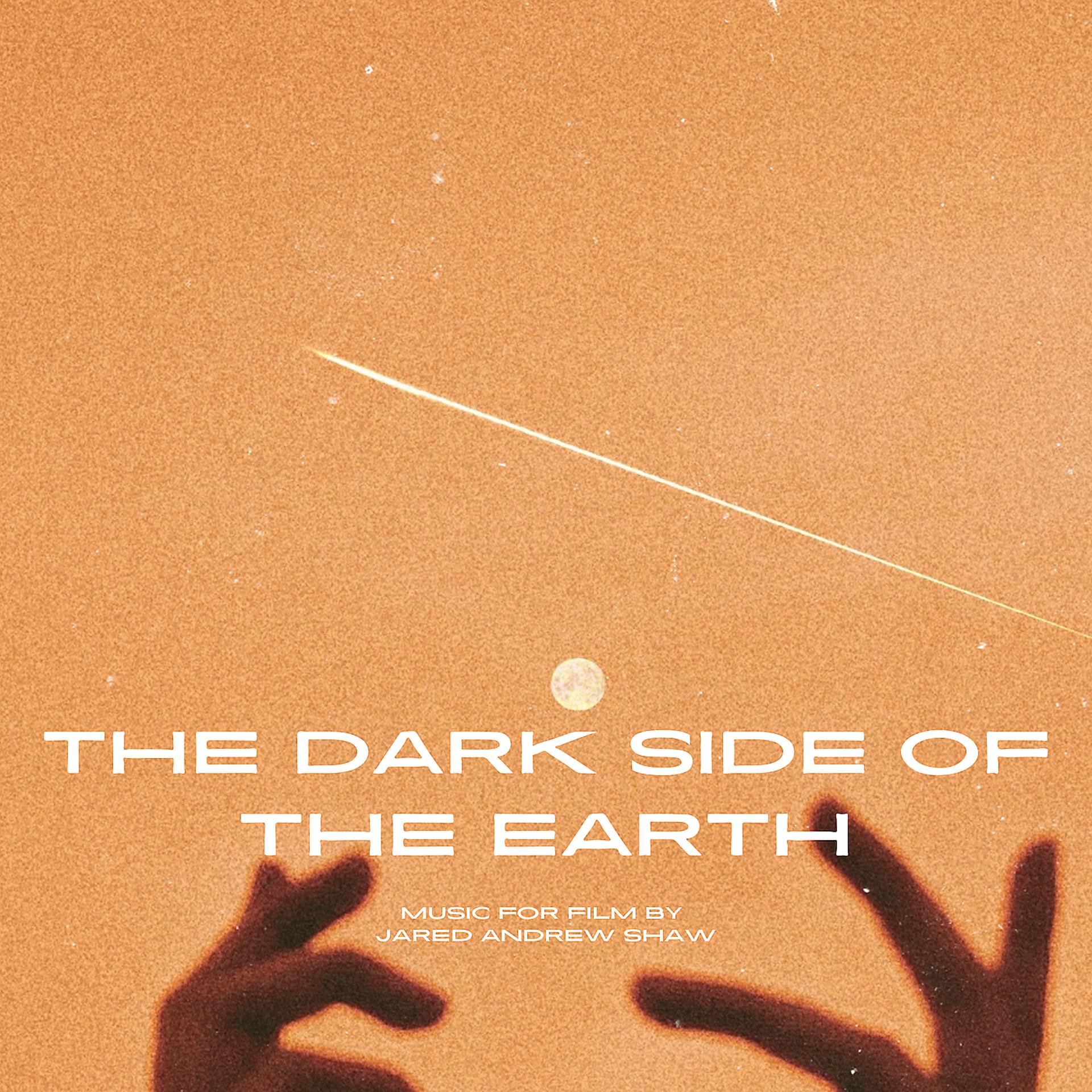 Постер альбома The Dark Side of the Earth