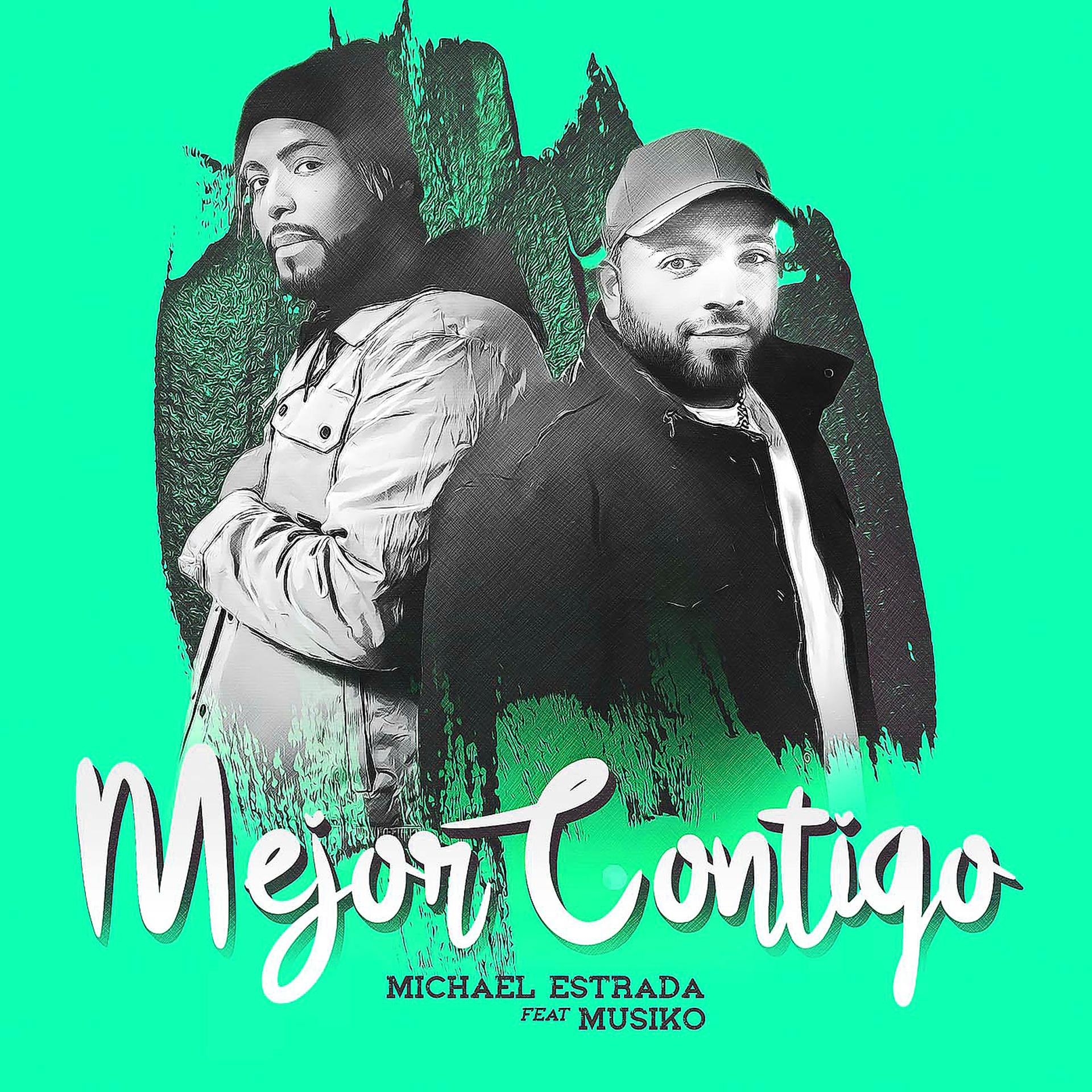 Постер альбома Mejor Contigo