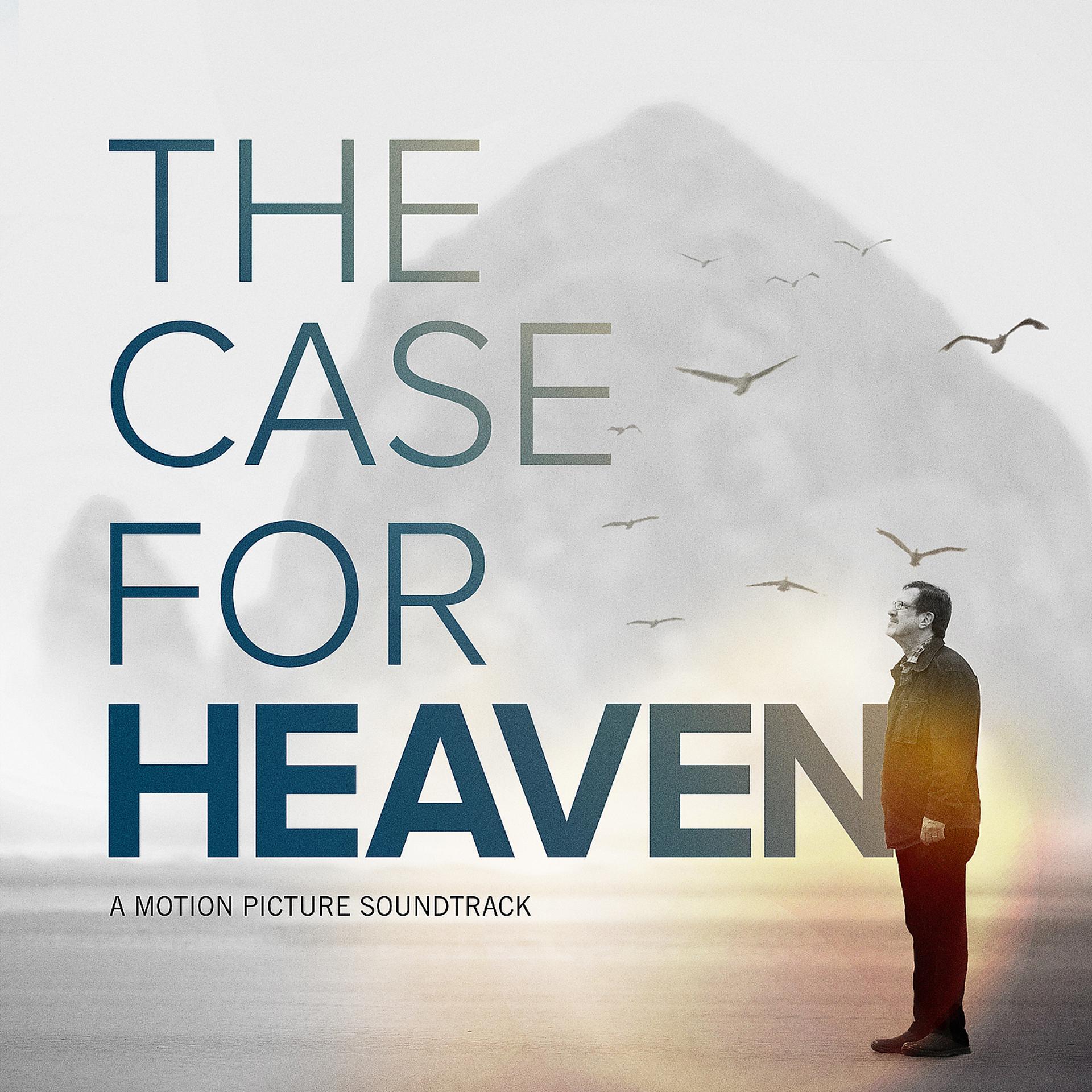 Постер альбома The Case for Heaven (Original Motion Picture Soundtrack)