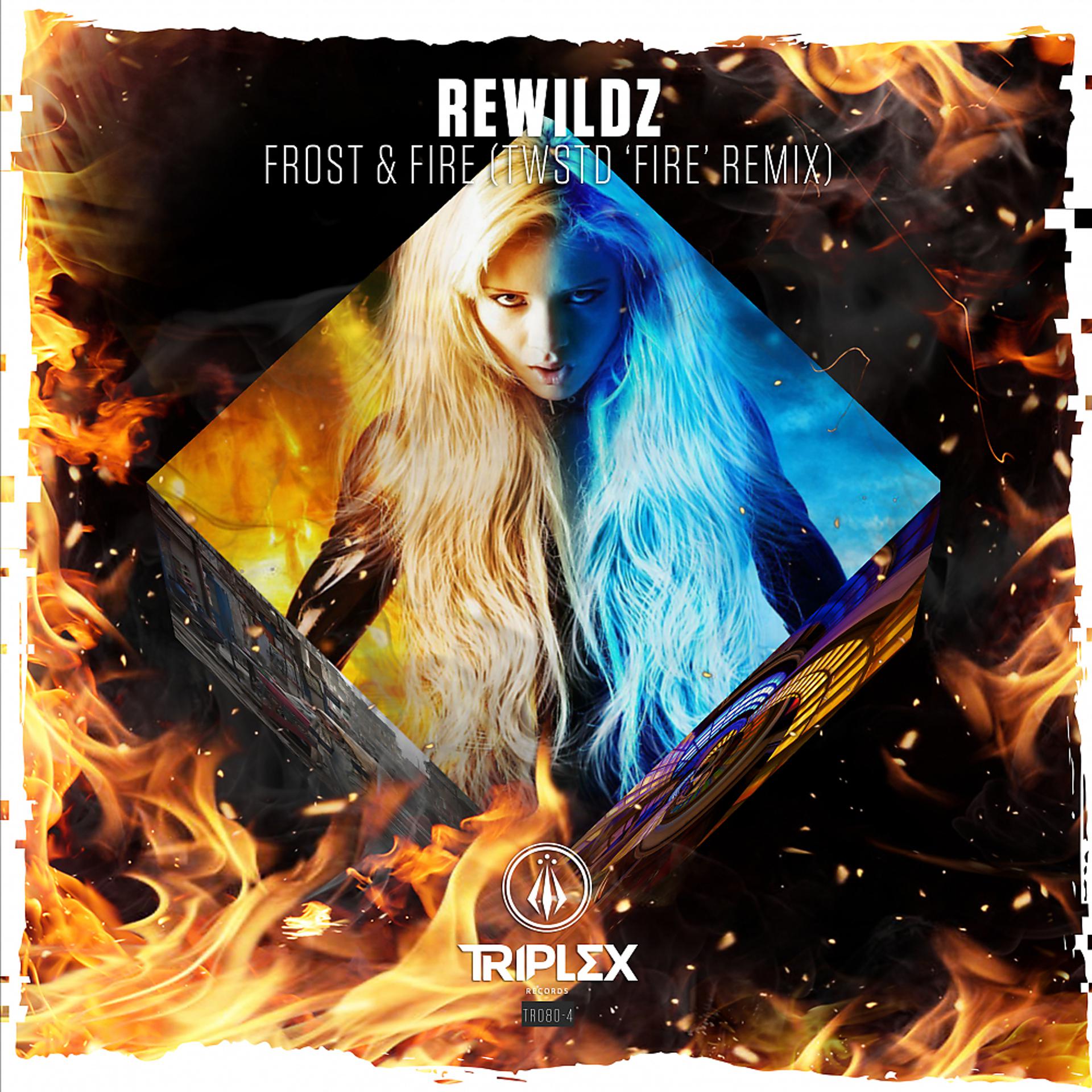 Постер альбома Frost & Fire (TWSTD Fire Remix)