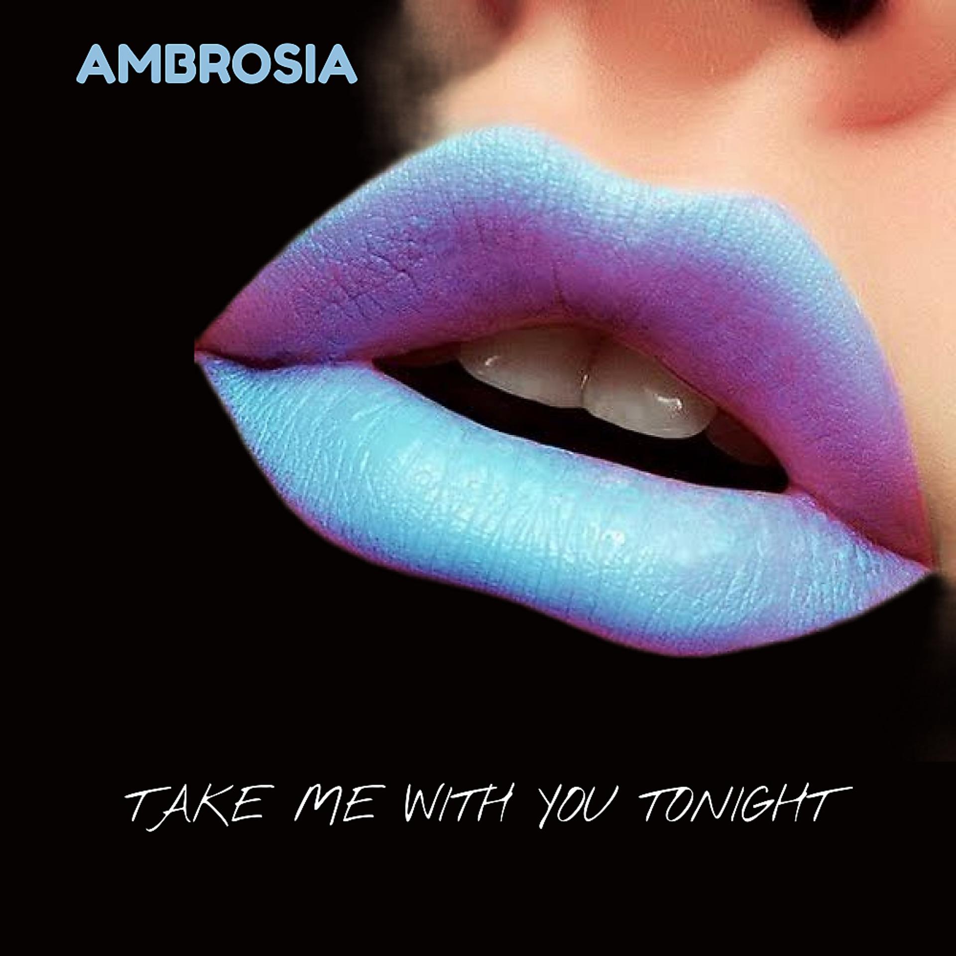 Постер альбома Take Me With You Tonight