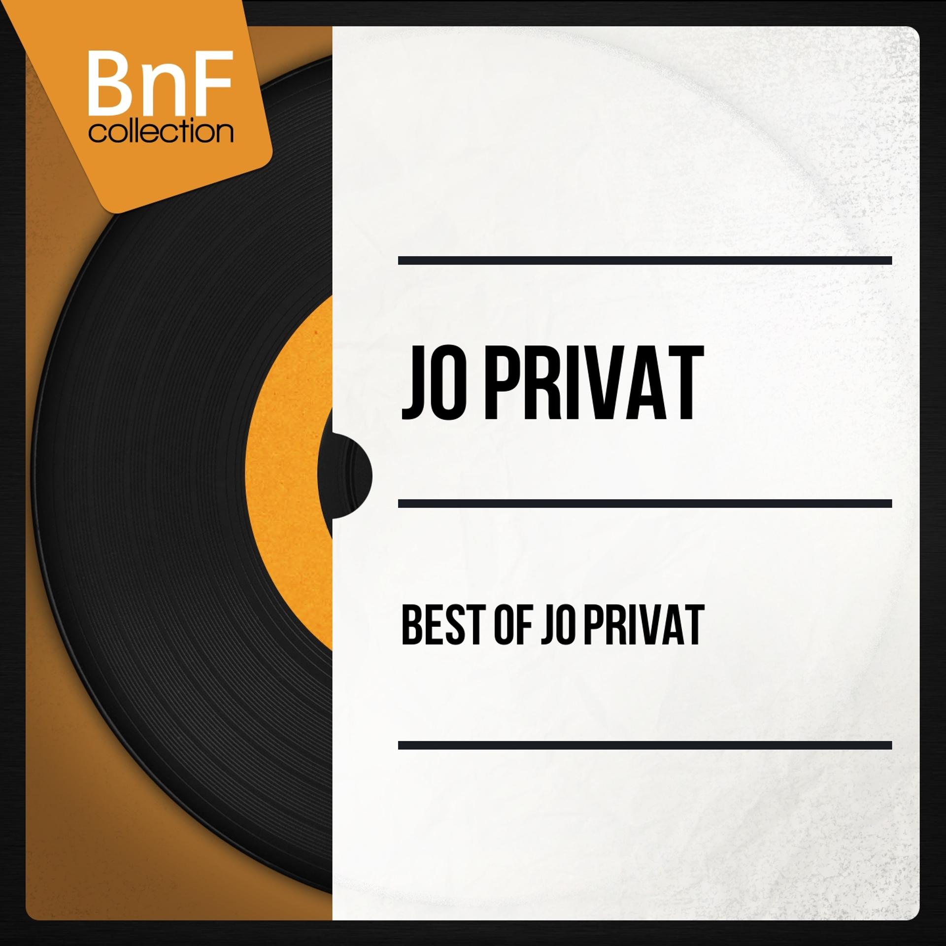 Постер альбома Best of Jo Privat (Mono Version)