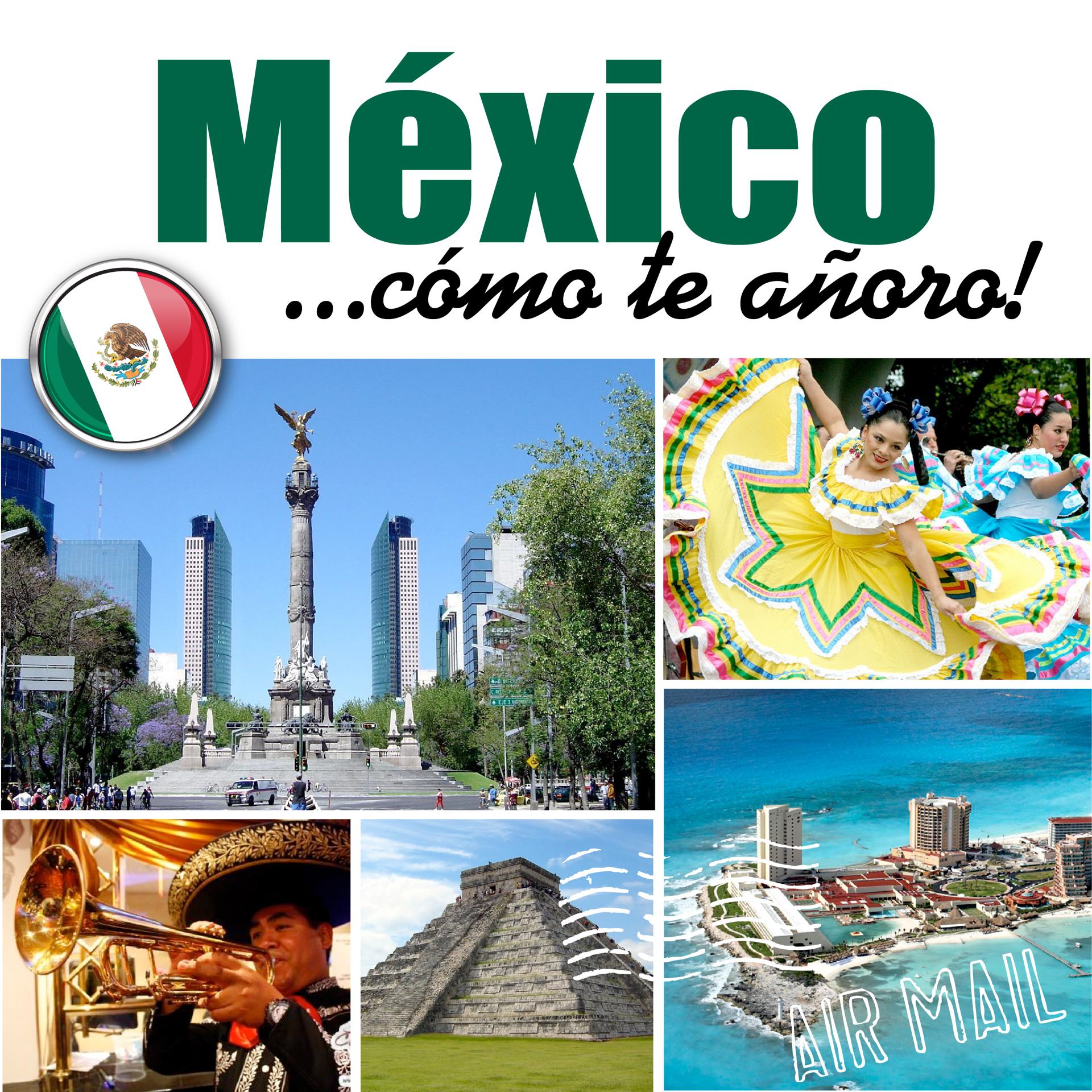 Постер альбома México... Cómo Te Añoro!