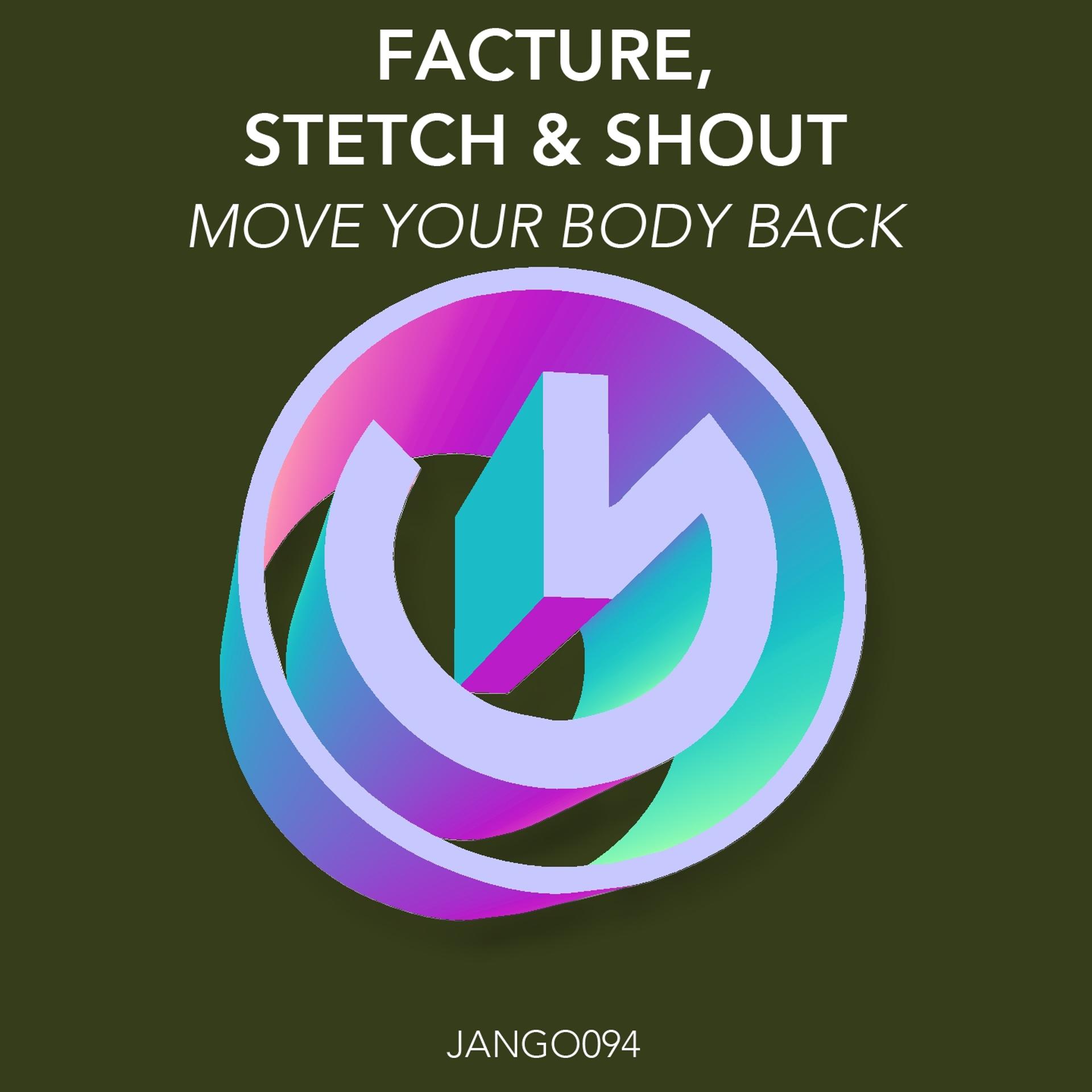 Постер альбома Move Your Body Back