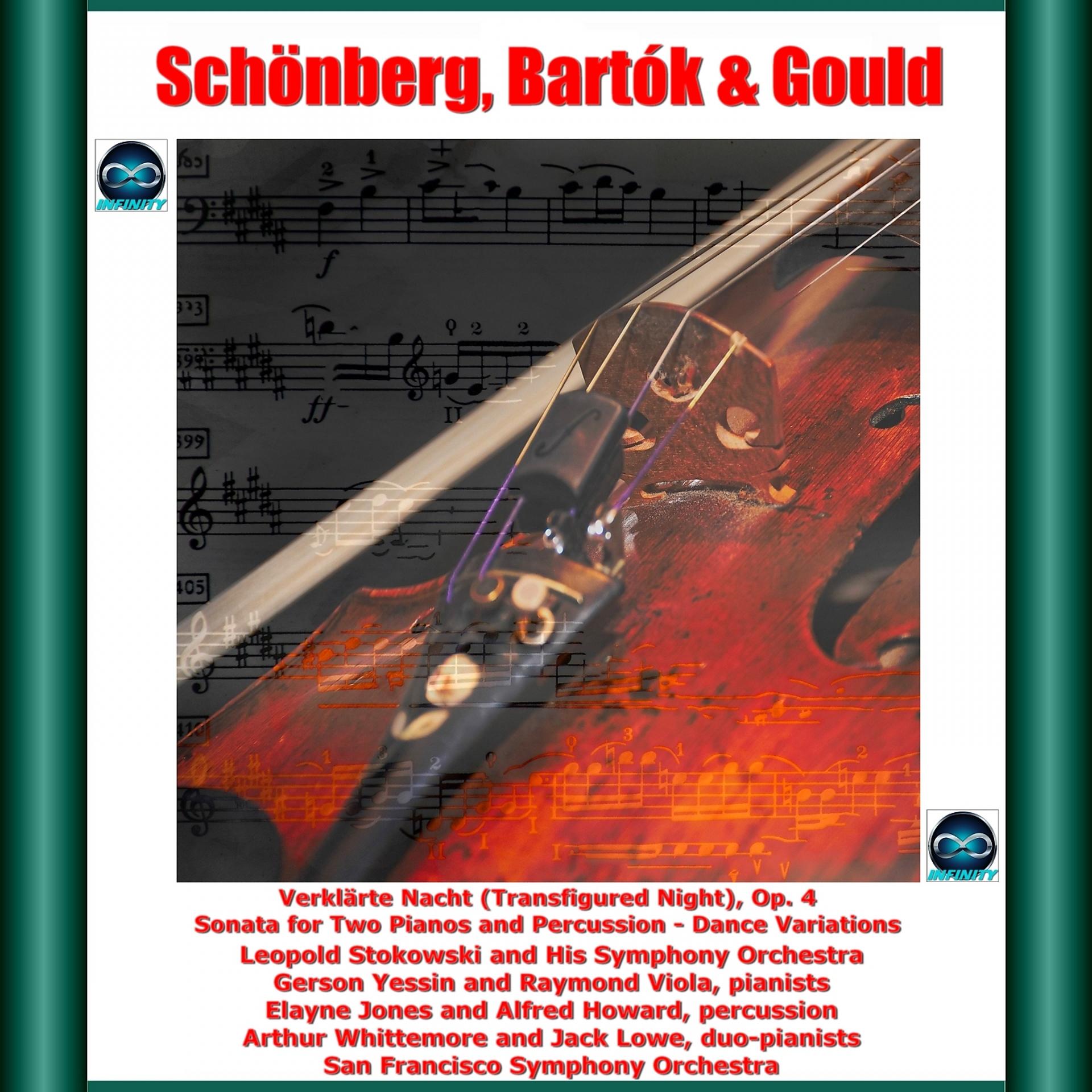 Постер альбома Schönberg, Bartók & Gould: Verklärte Nacht (Transfigured Night), Op. 4 - Sonata for Two Pianos and Percussion - Dance Variations