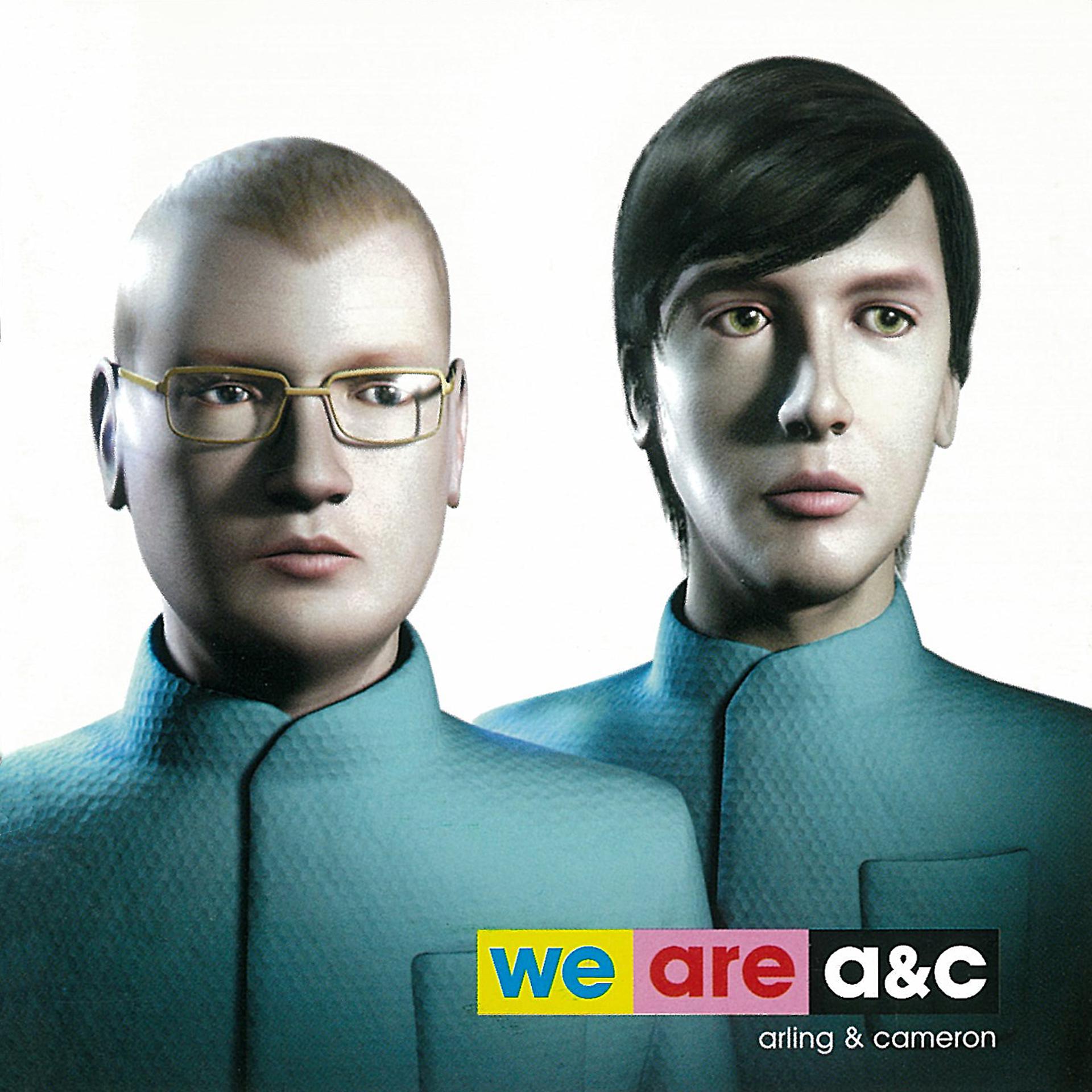 Постер альбома We Are A&C