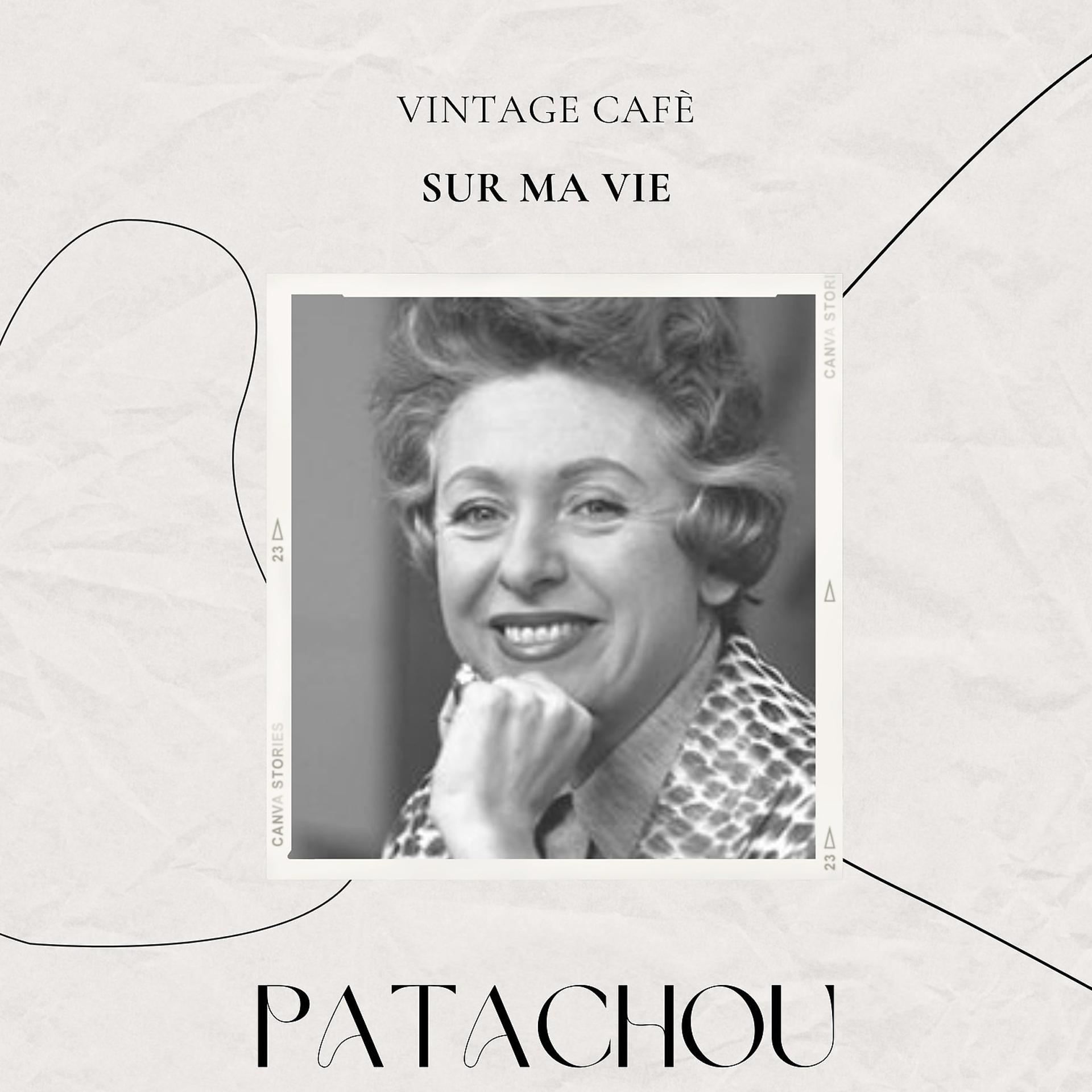 Постер альбома Vintage Cafè: Sur ma vie