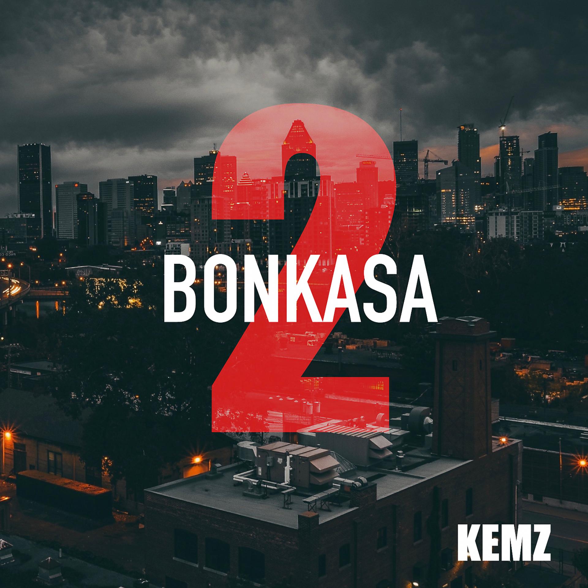 Постер альбома Bonkasa 2