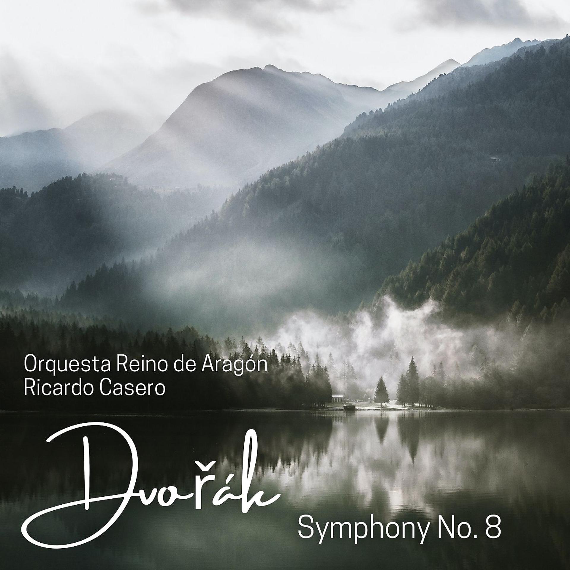 Постер альбома Dvořák: Symphony No. 8, Op. 88