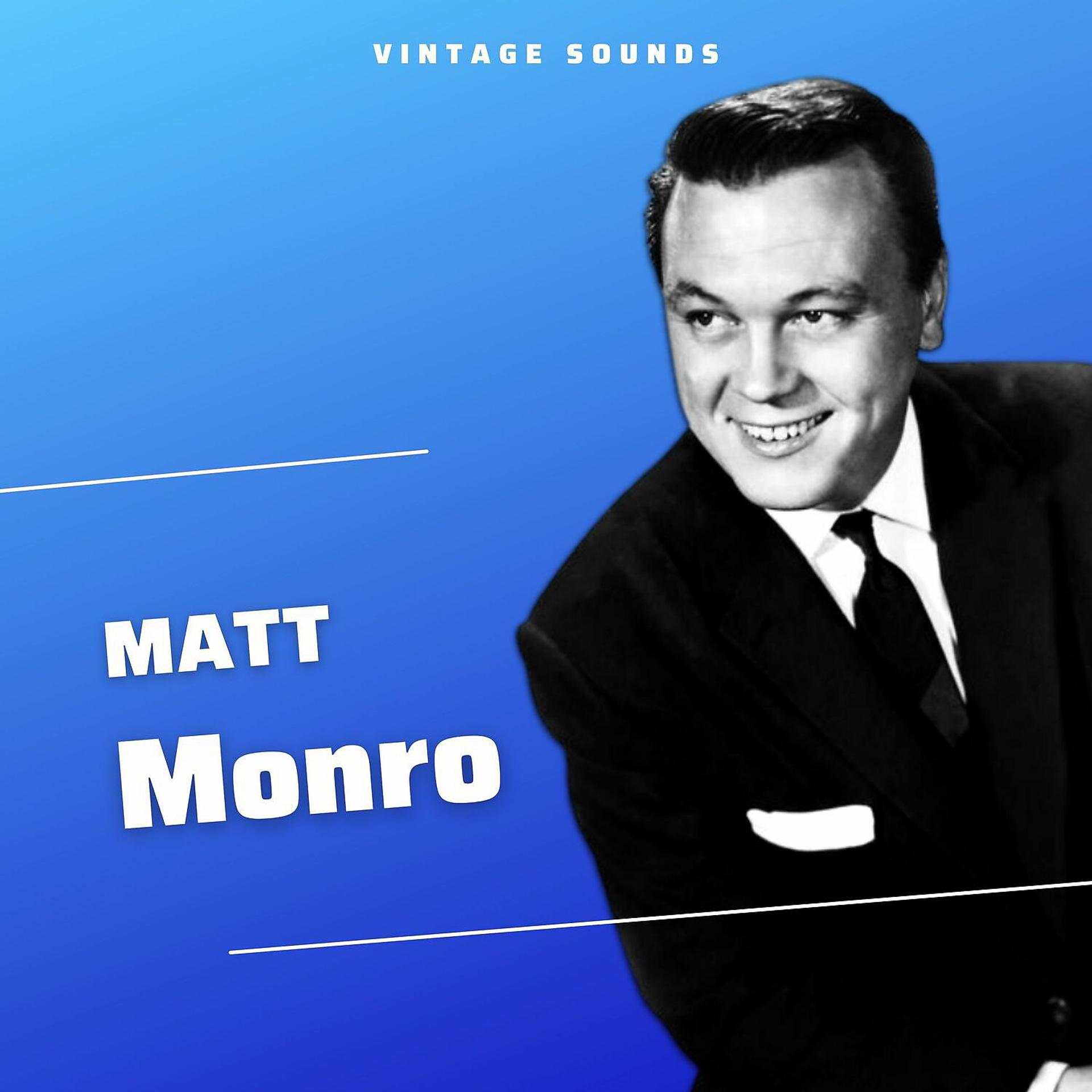 Постер альбома Matt Monro - Vintage Sounds