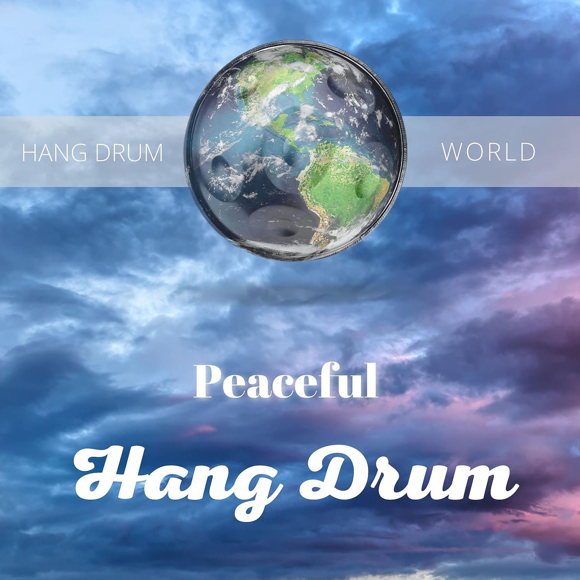 Постер альбома Peaceful Hang Drum, Bird Songs and More