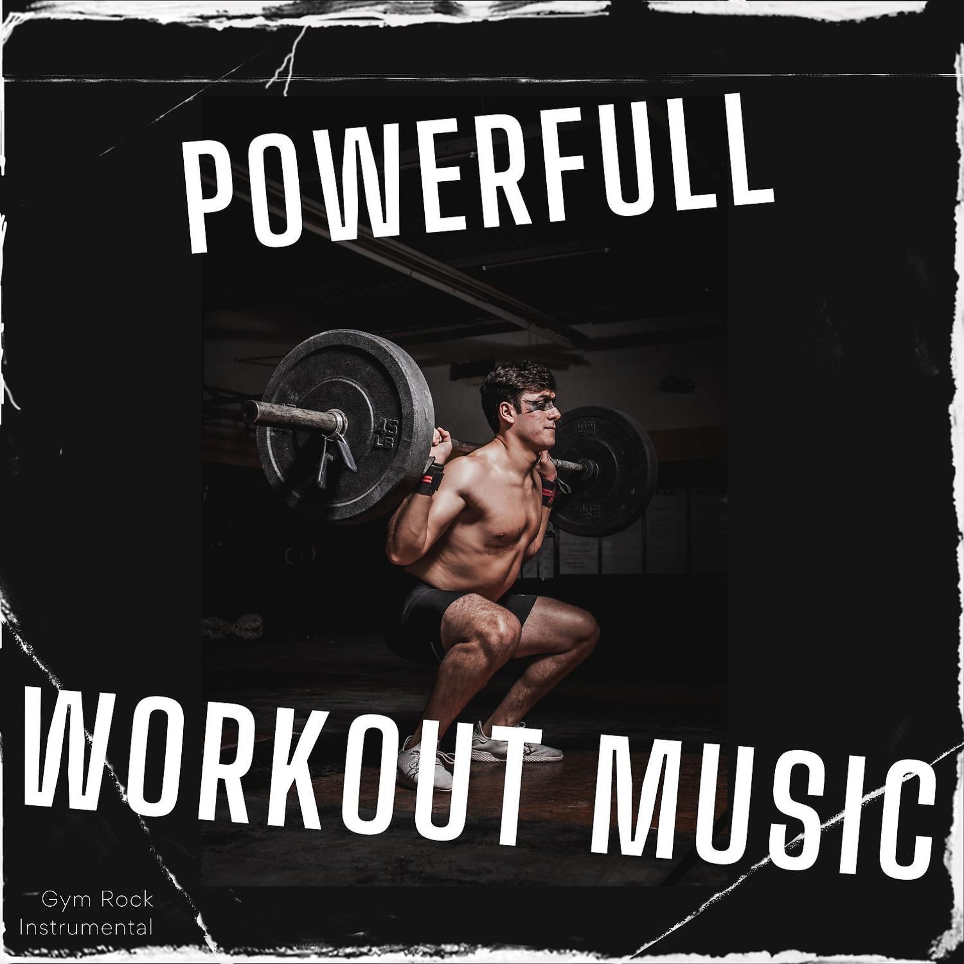 Постер альбома Powerfull Workout Music