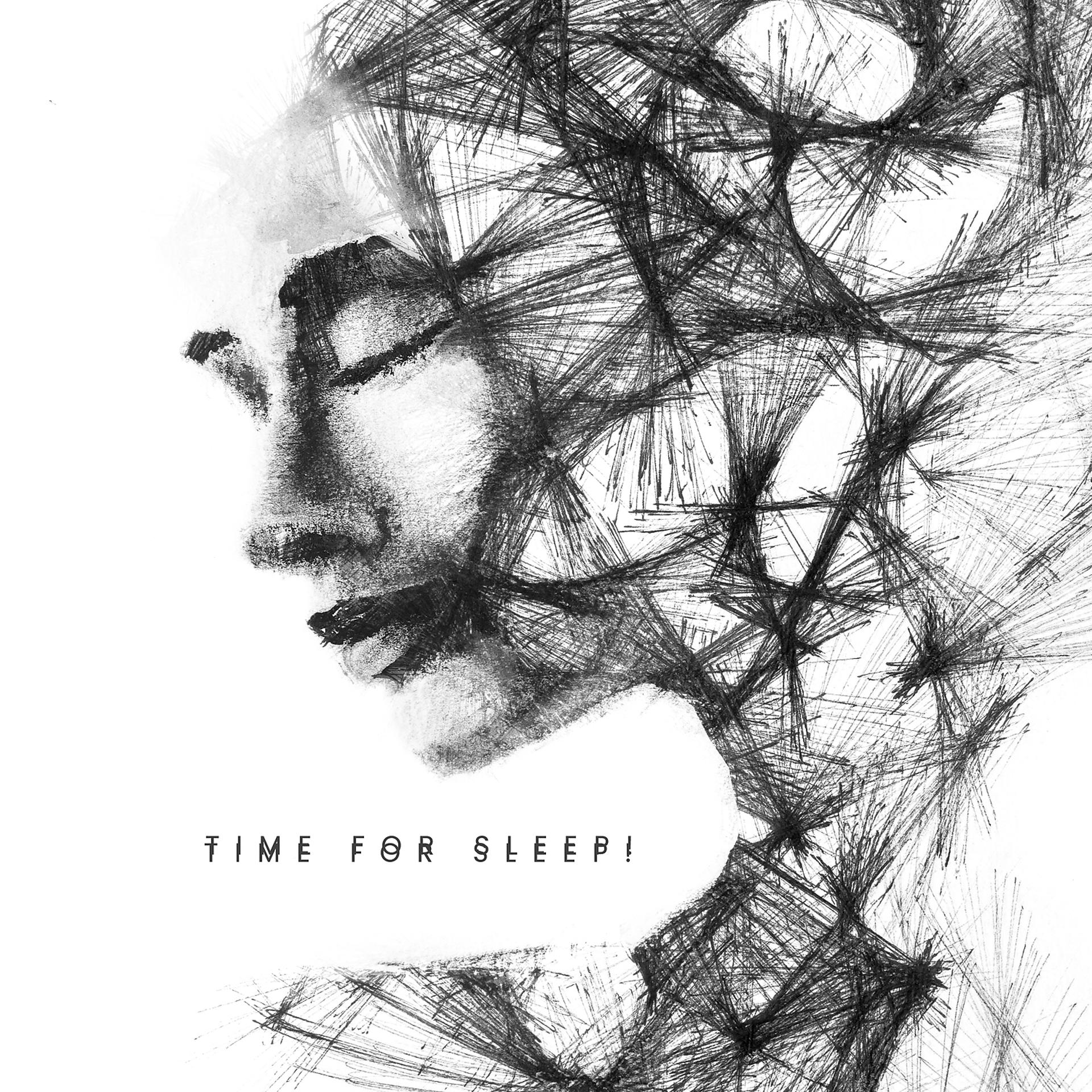 Постер альбома Time for Sleep! Sleep Now, Sounds for Easy Sleep