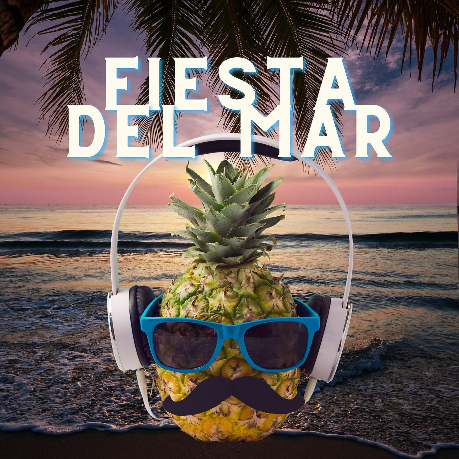 Постер альбома Fiesta del Mar