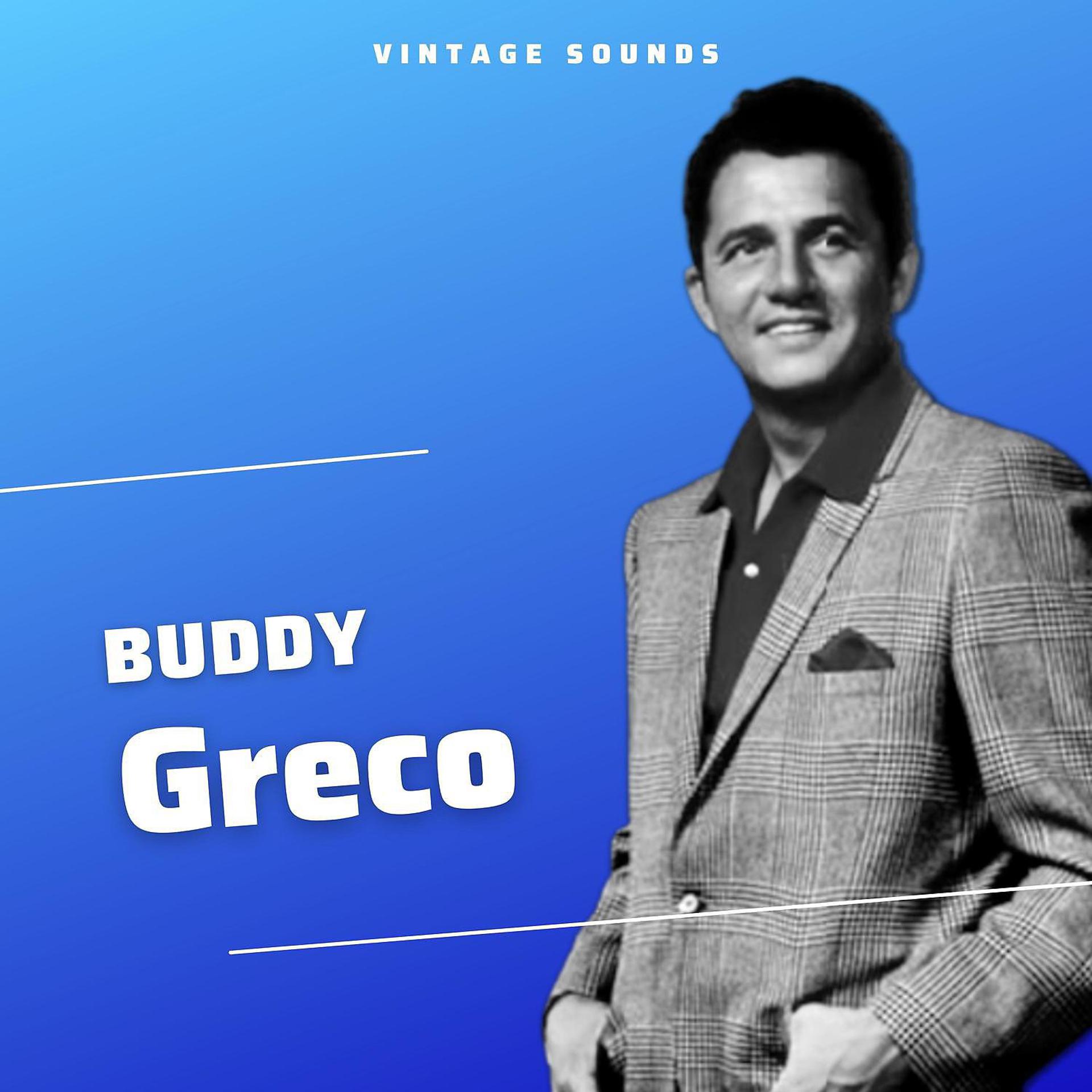Постер альбома Buddy Greco - Vintage Sounds
