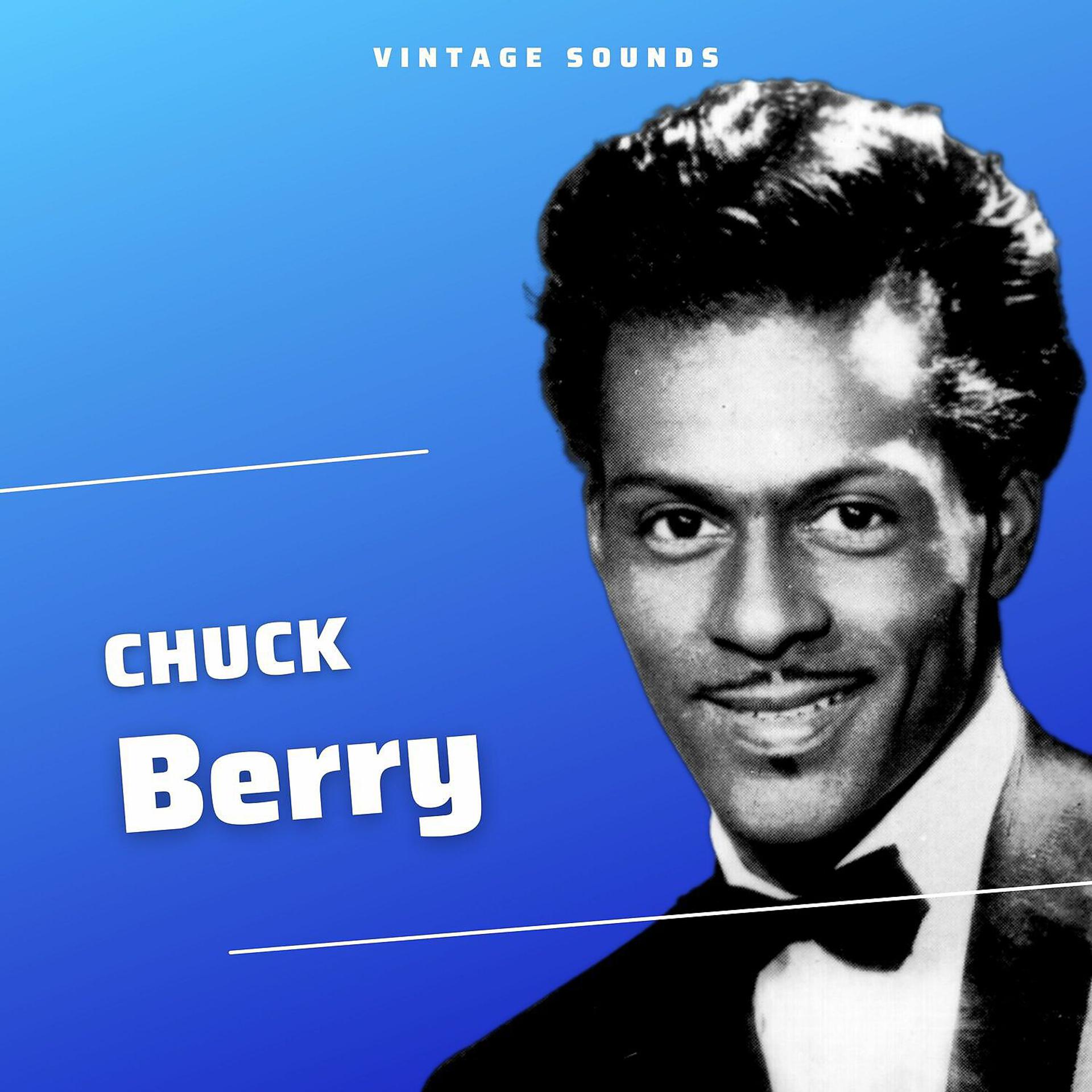 Постер альбома Chuck Berry - Vintage Sounds