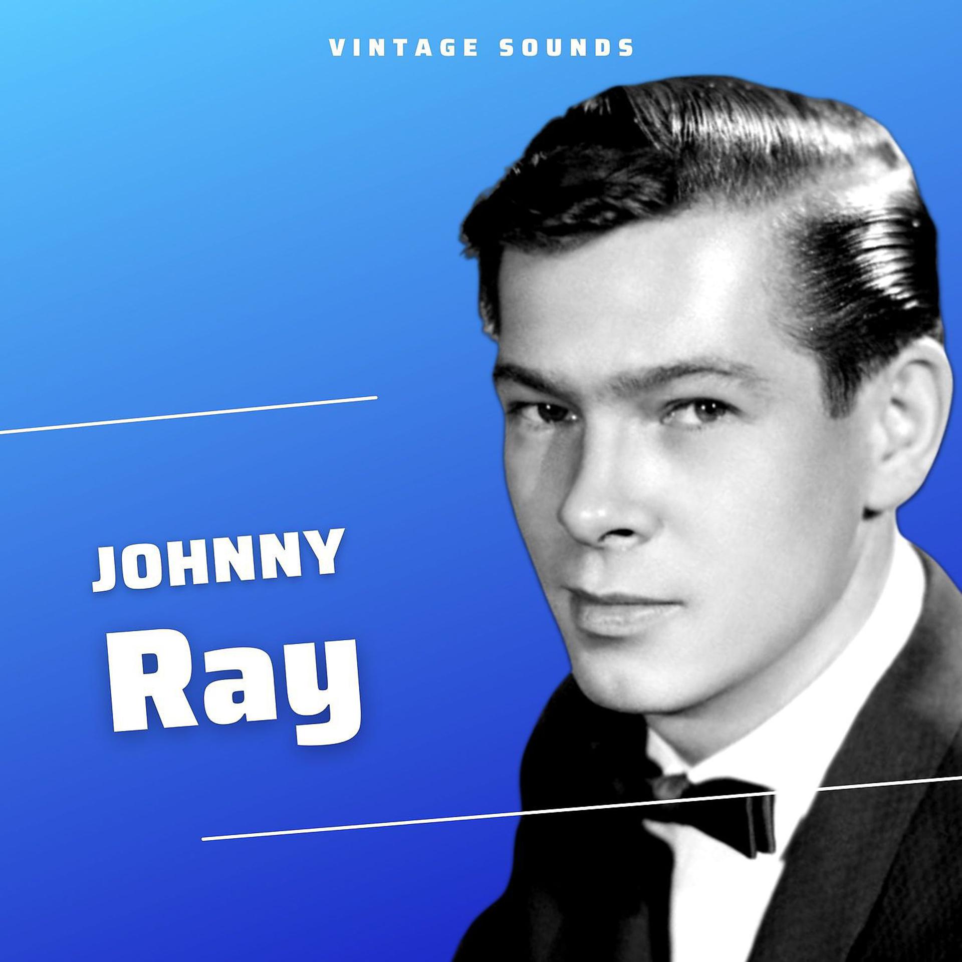 Постер альбома Johnny Ray - Vintage Sounds