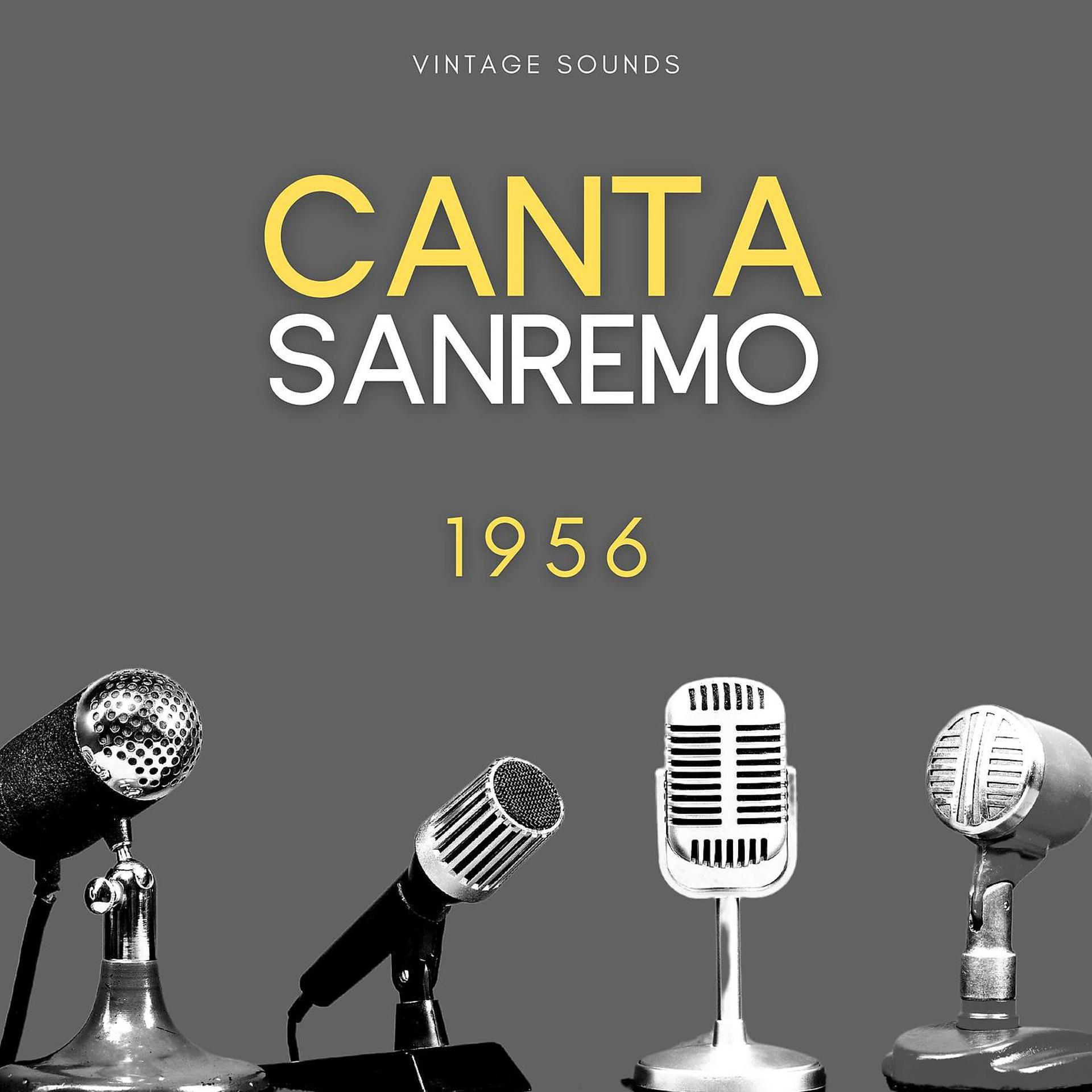 Постер альбома Canta Sanremo 1956 - Vintage Sounds