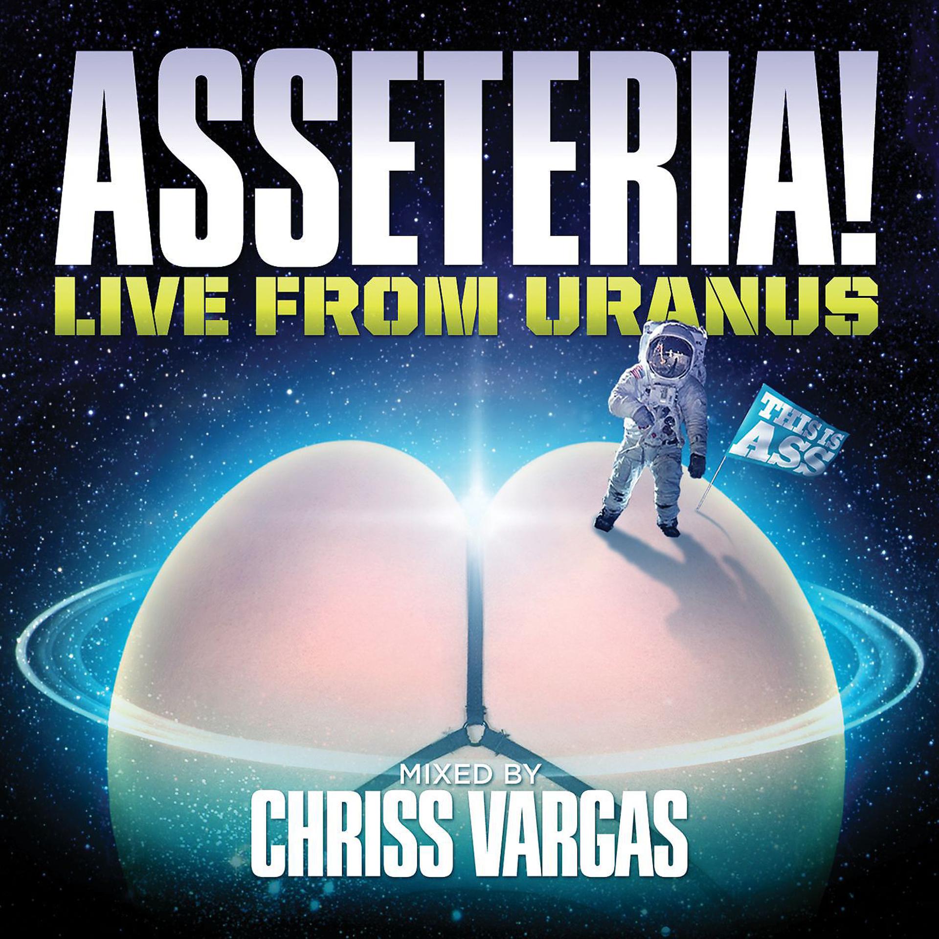 Постер альбома Asseteria: Live From Uranus