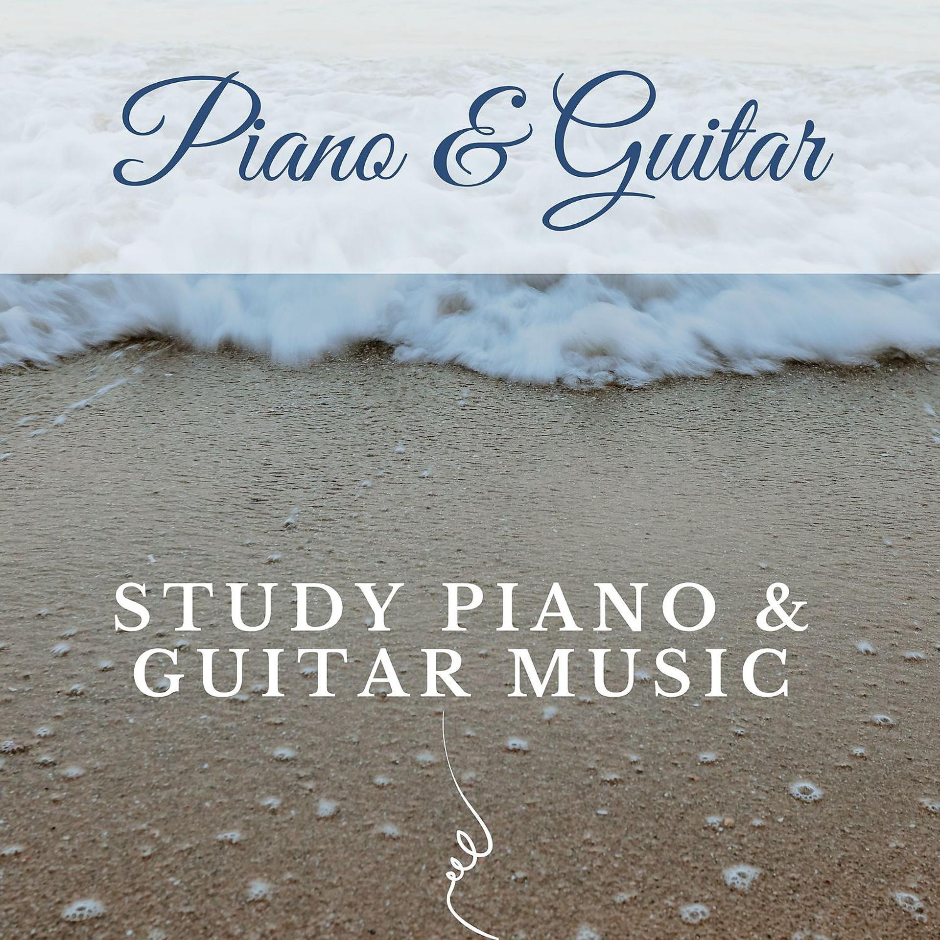 Постер альбома Study Piano & Guitar Music