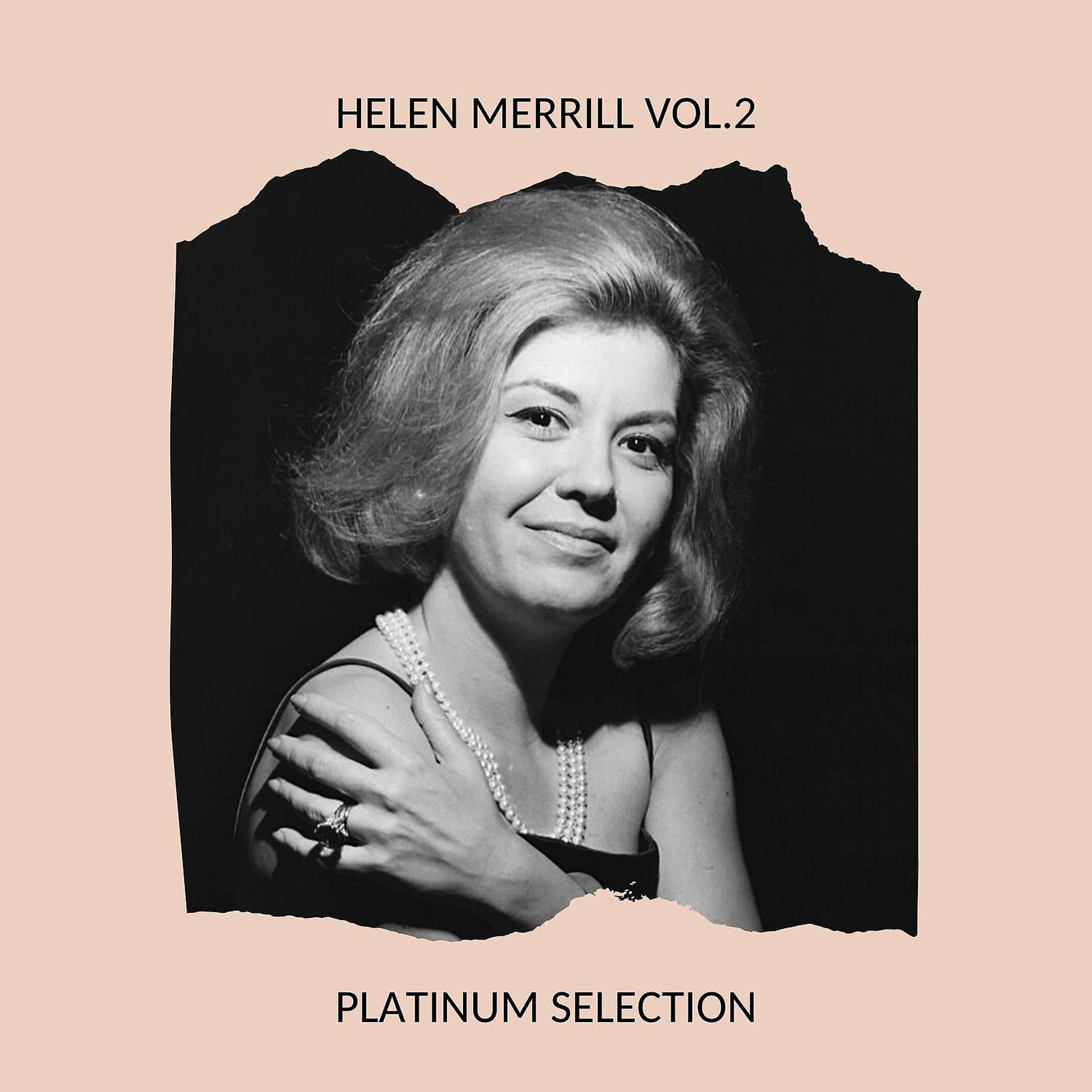 Постер альбома Helen Merrill vol.2 - Platinum Selection