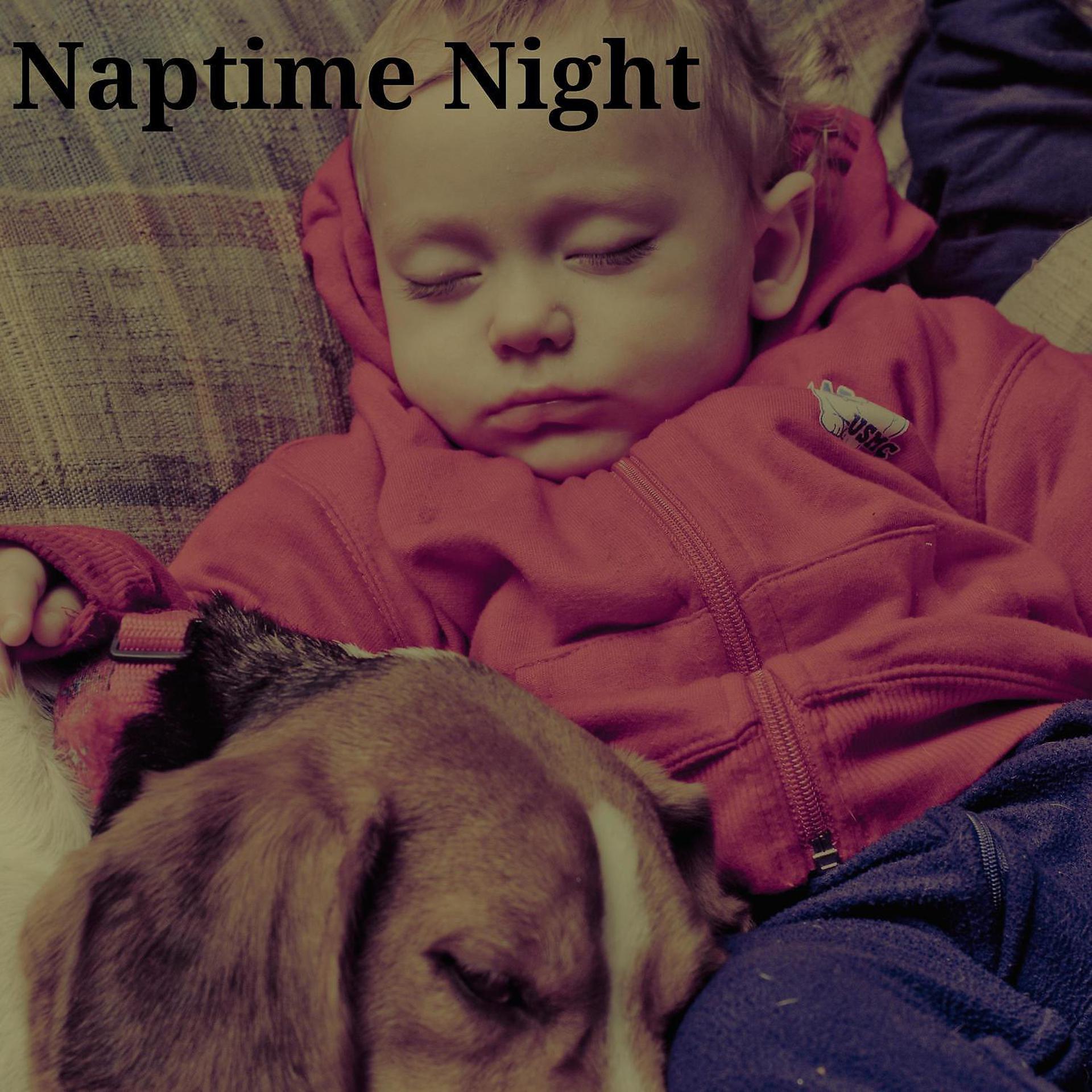 Постер альбома Naptime Night