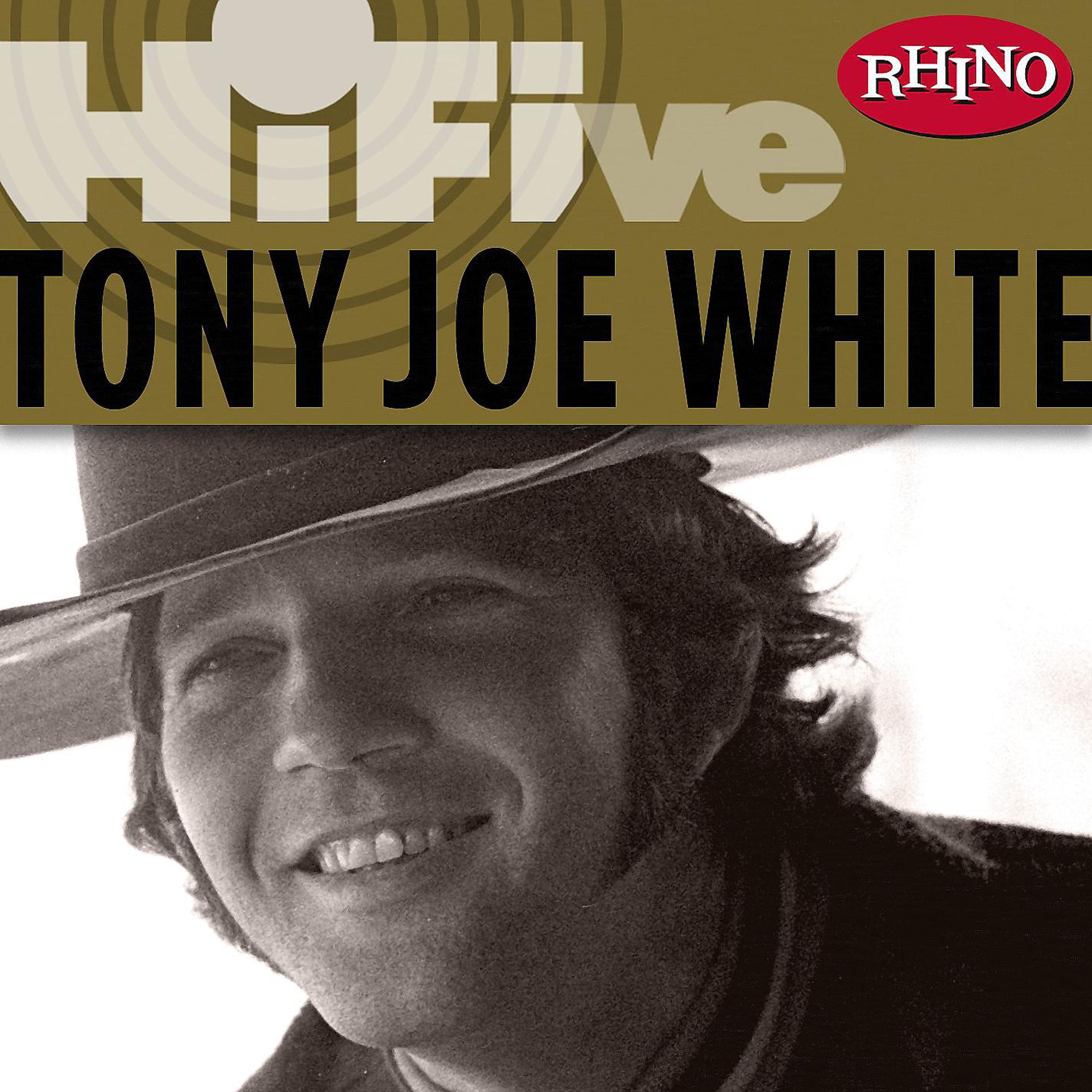 Постер альбома Rhino Hi-Five: Tony Joe White