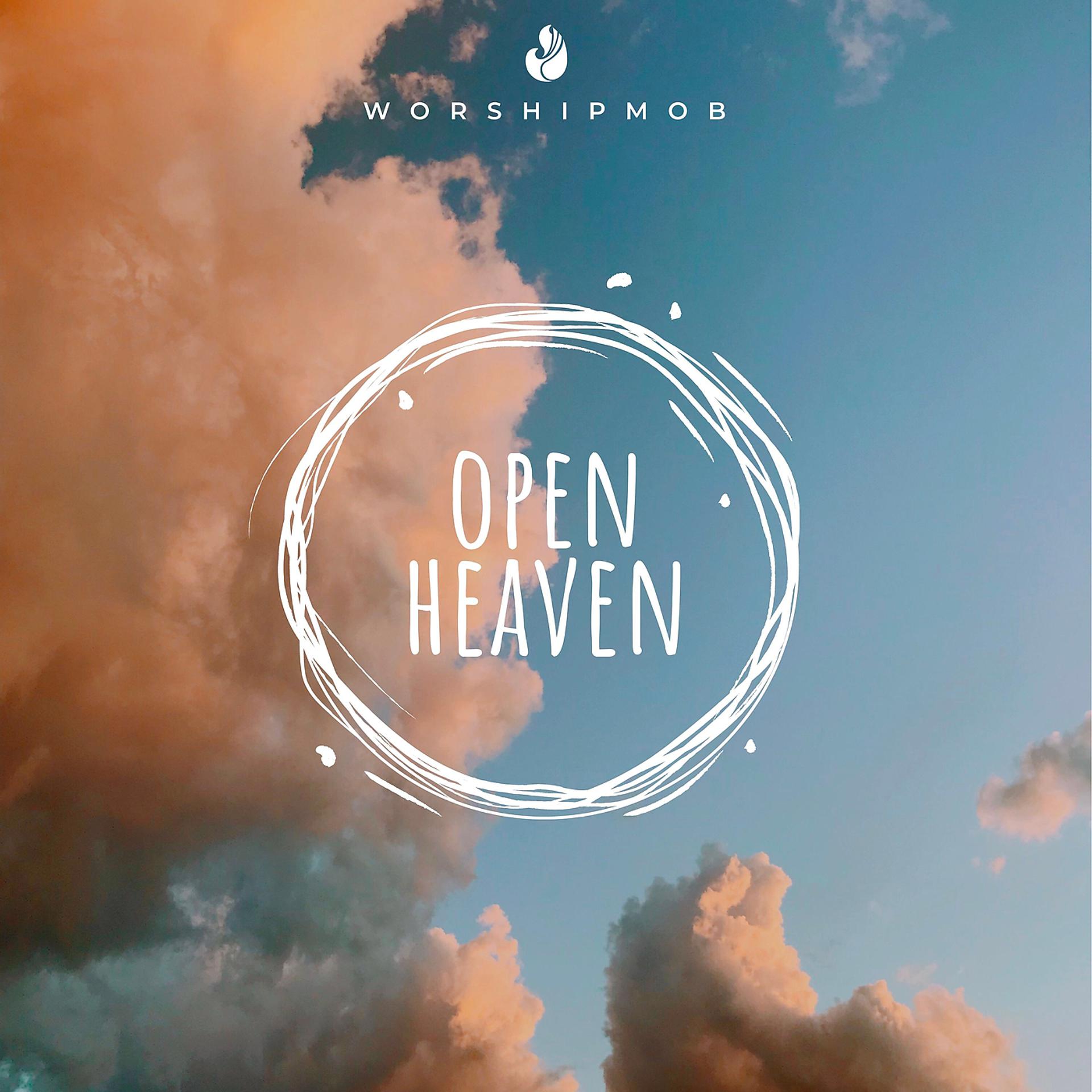 Постер альбома Open Heaven