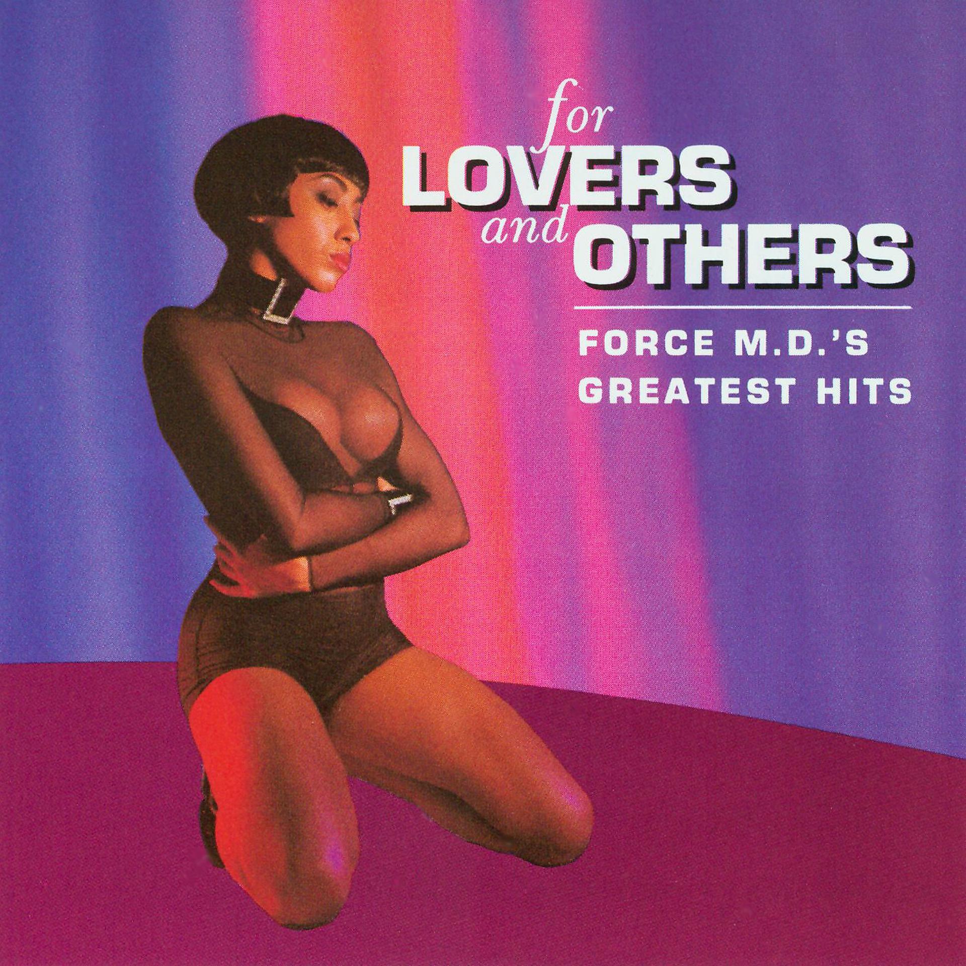 Постер альбома For Lovers and Others: Force M.D.'s Greatest Hits