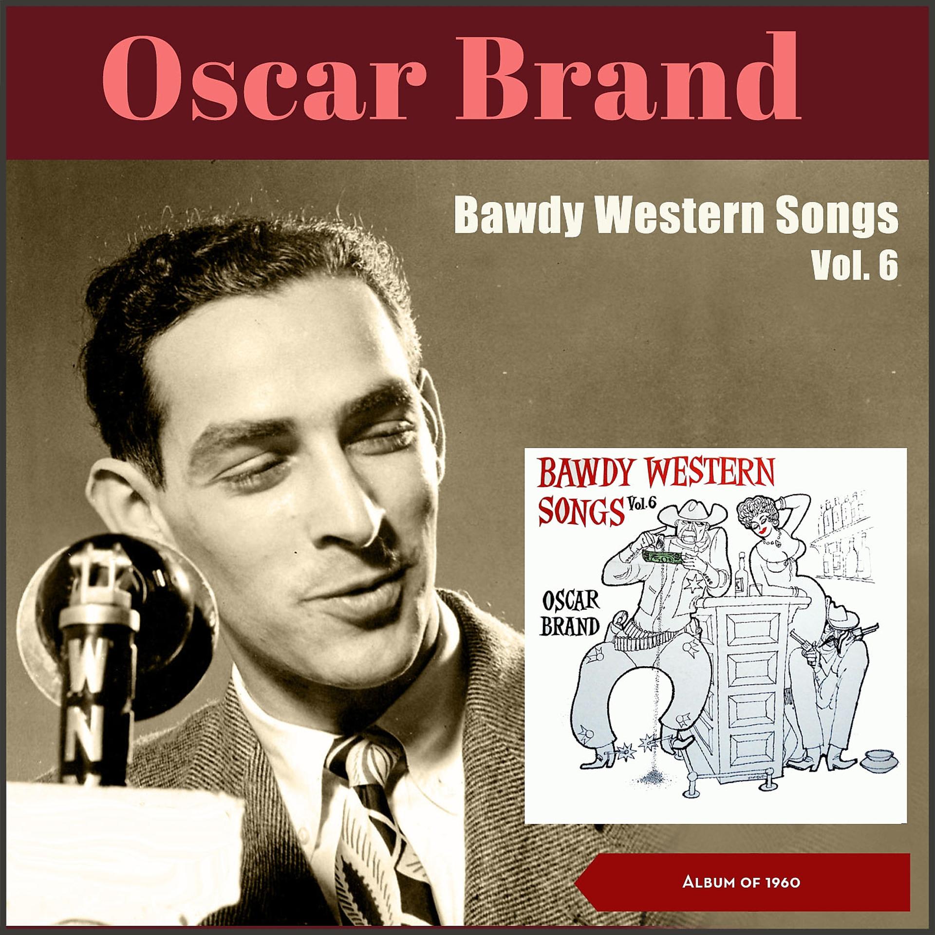 Постер альбома Bawdy Western Songs, Vol. 6