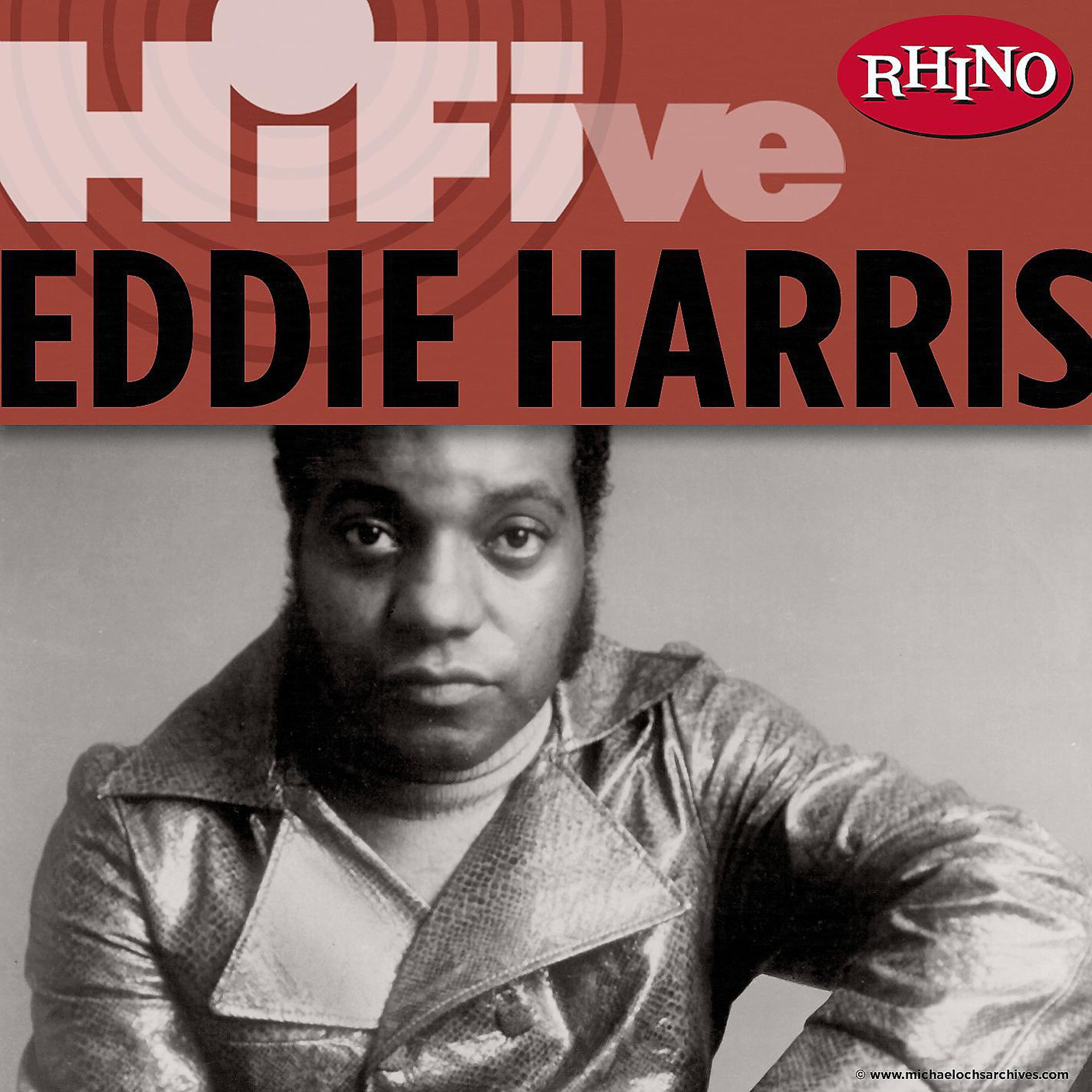 Постер альбома Rhino Hi-Five: Eddie Harris