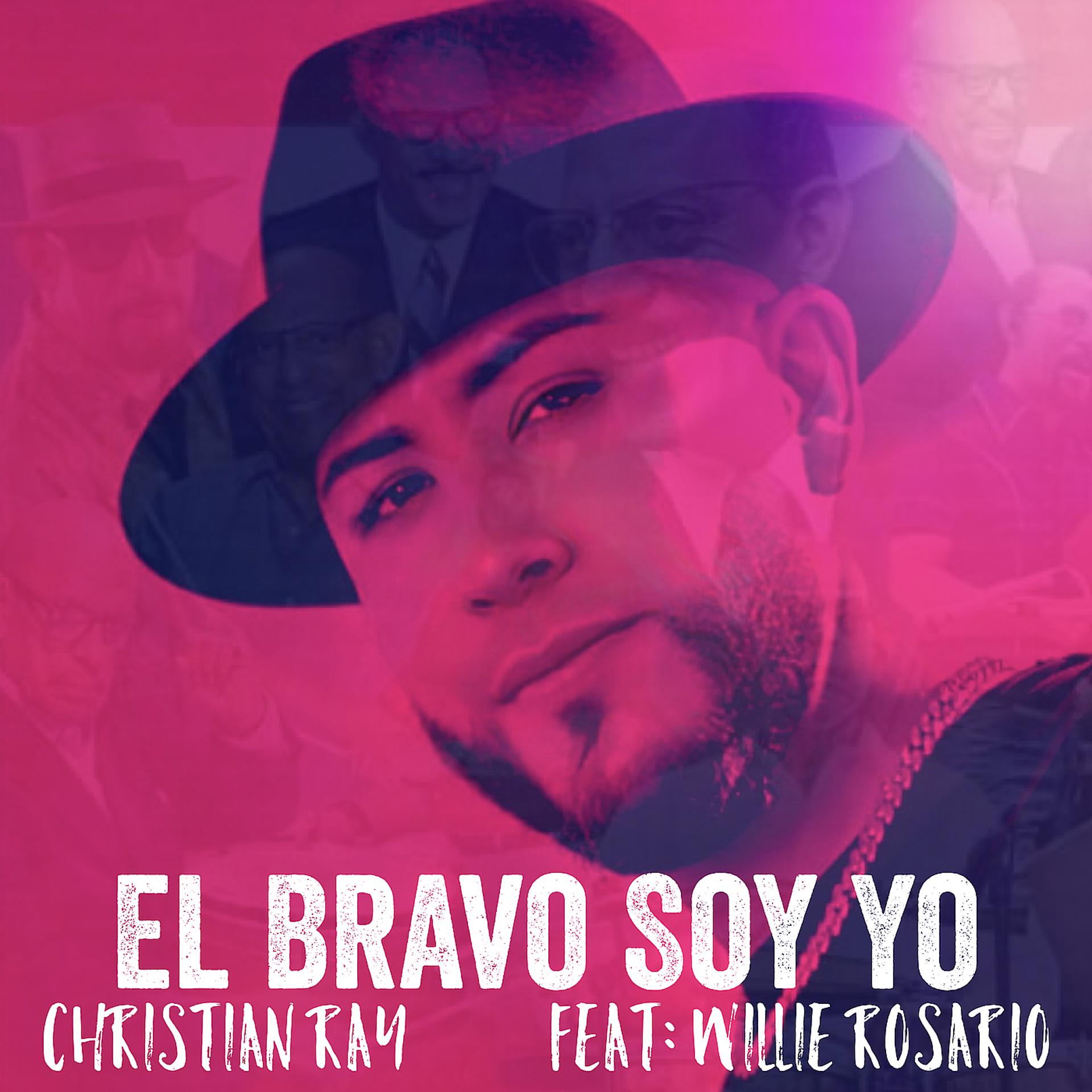 Постер альбома El Bravo Soy Yo