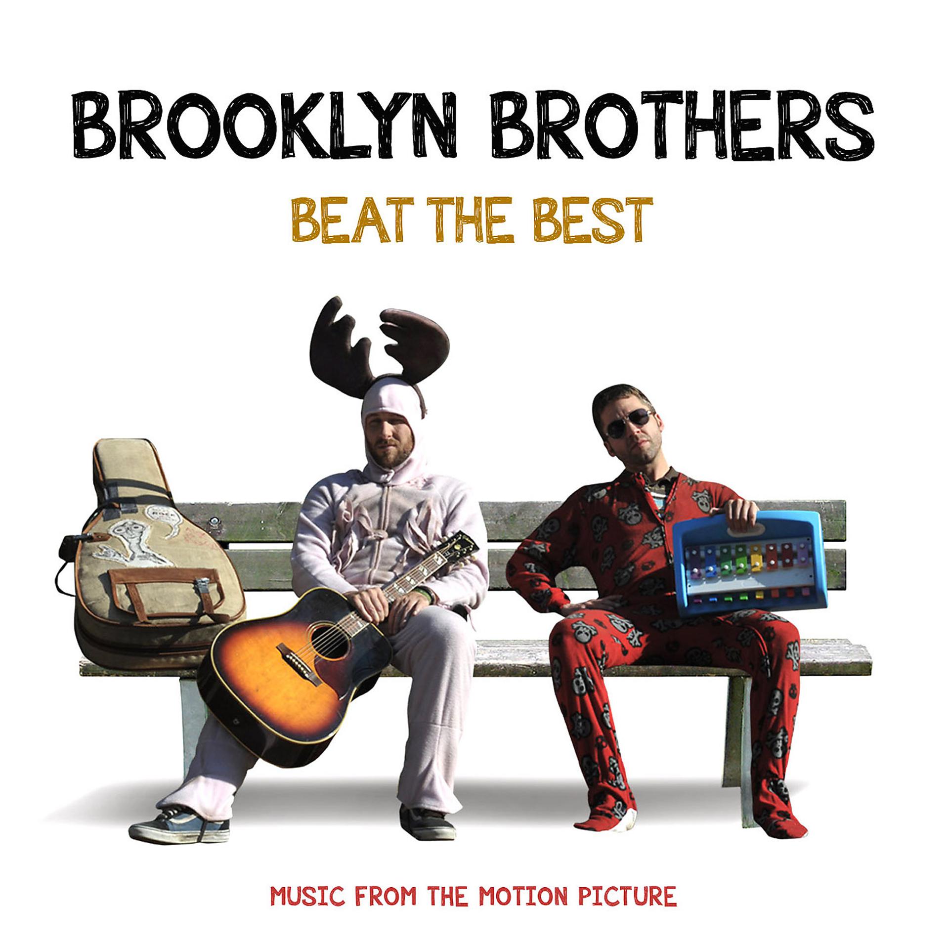 Постер альбома Brooklyn Brothers Beat The Best: Music From The Motion Picture