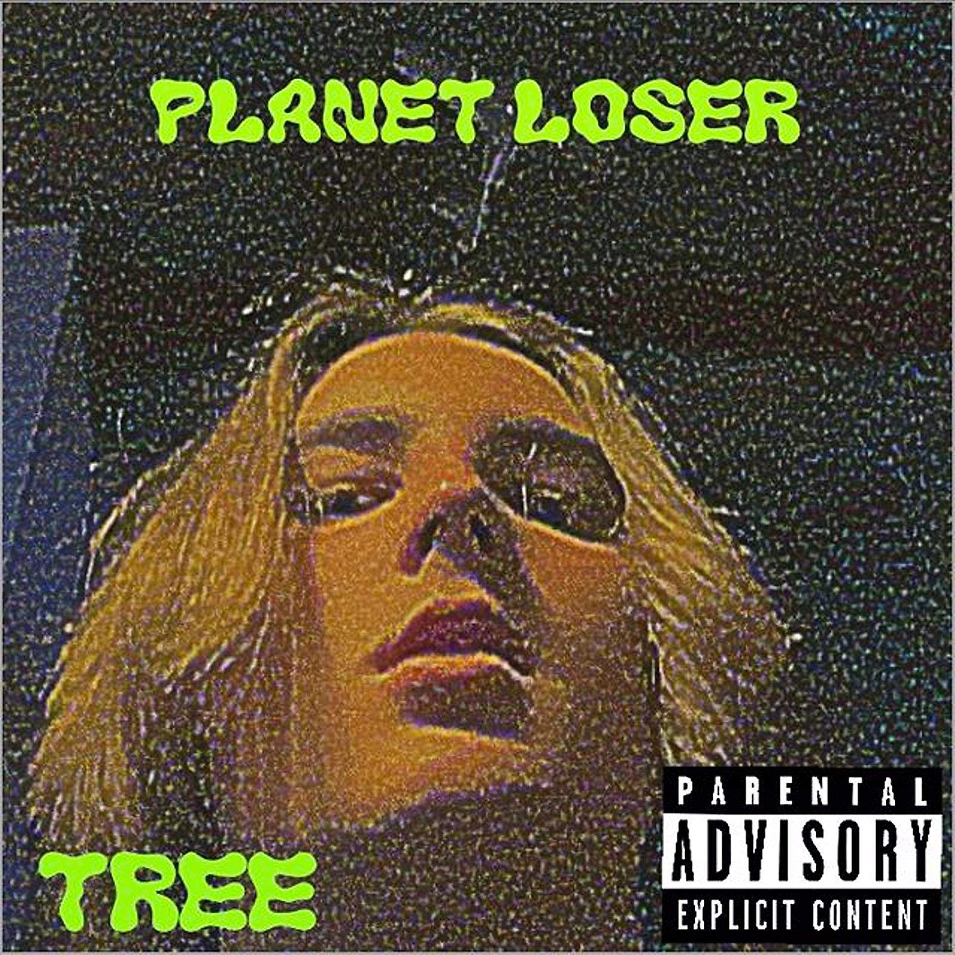 Постер альбома Tree Planet Loser