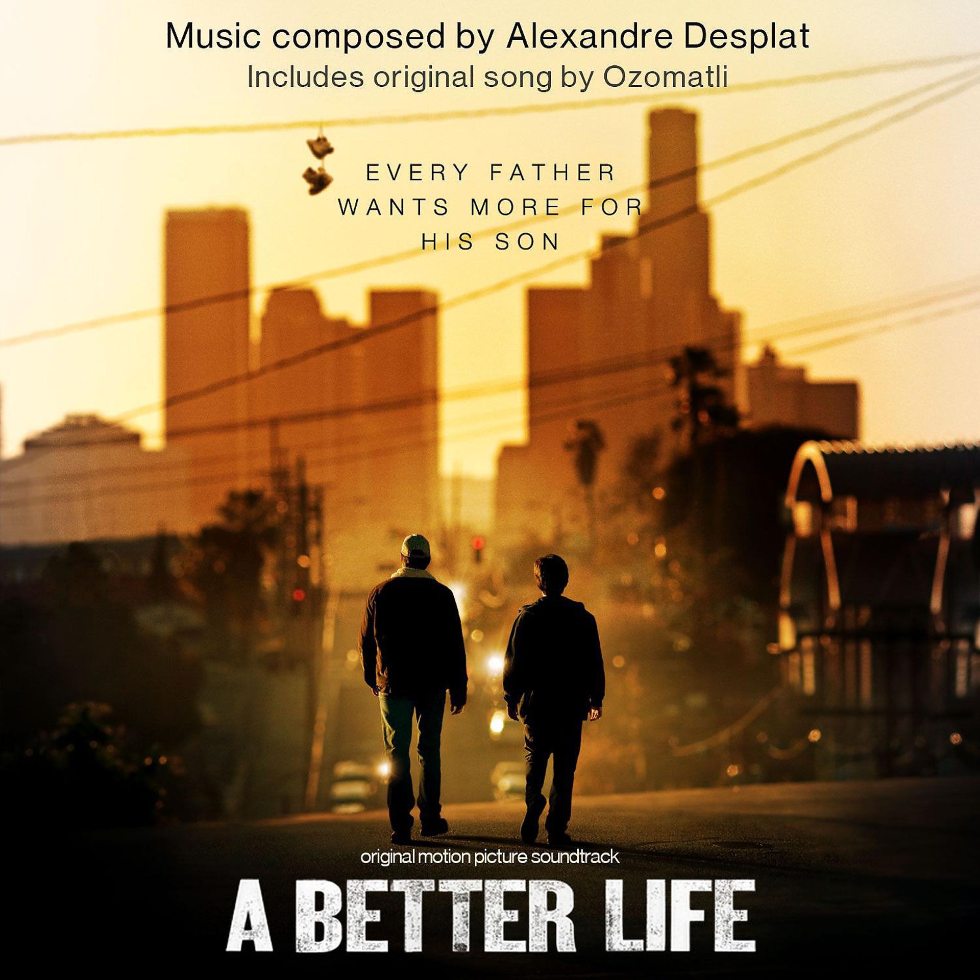 Постер альбома A Better Life: Score Album