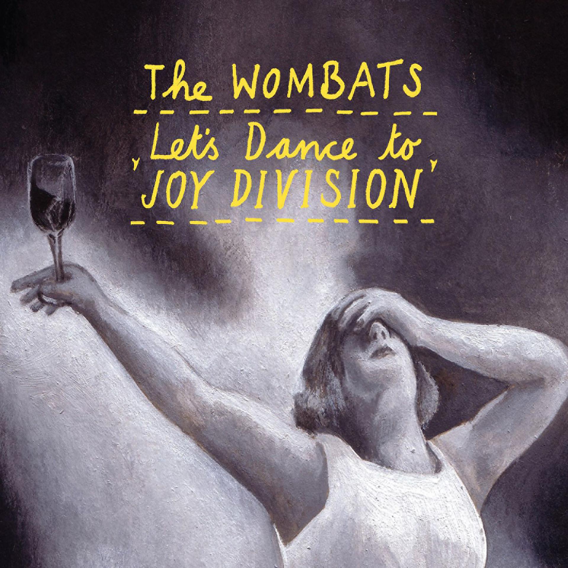 Постер альбома Let's Dance to Joy Division