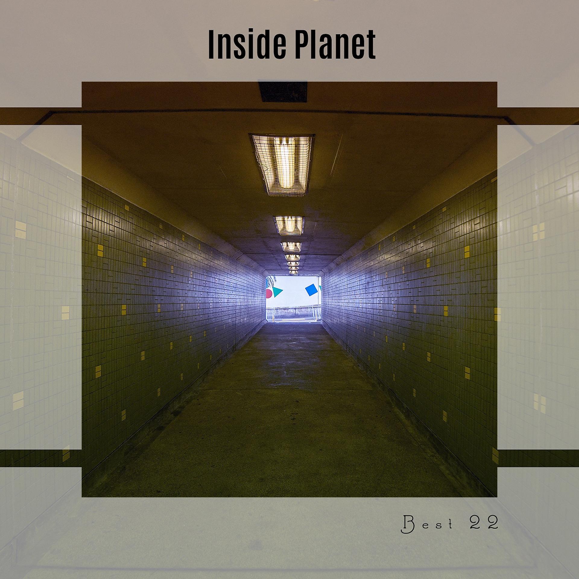 Постер альбома Inside Planet Best 22