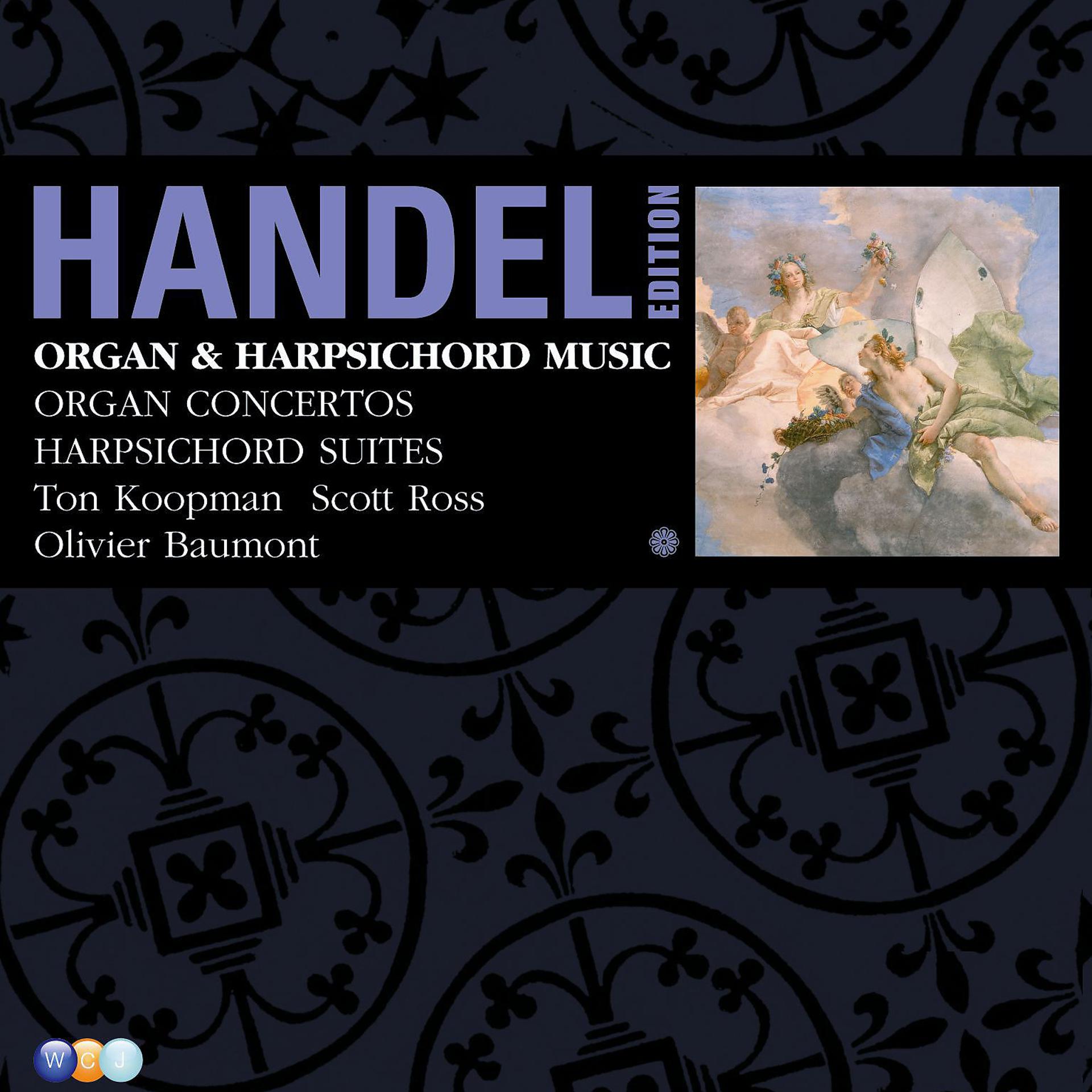 Постер альбома Handel Edition, Volume 10 - Organ & Harpsichord Music