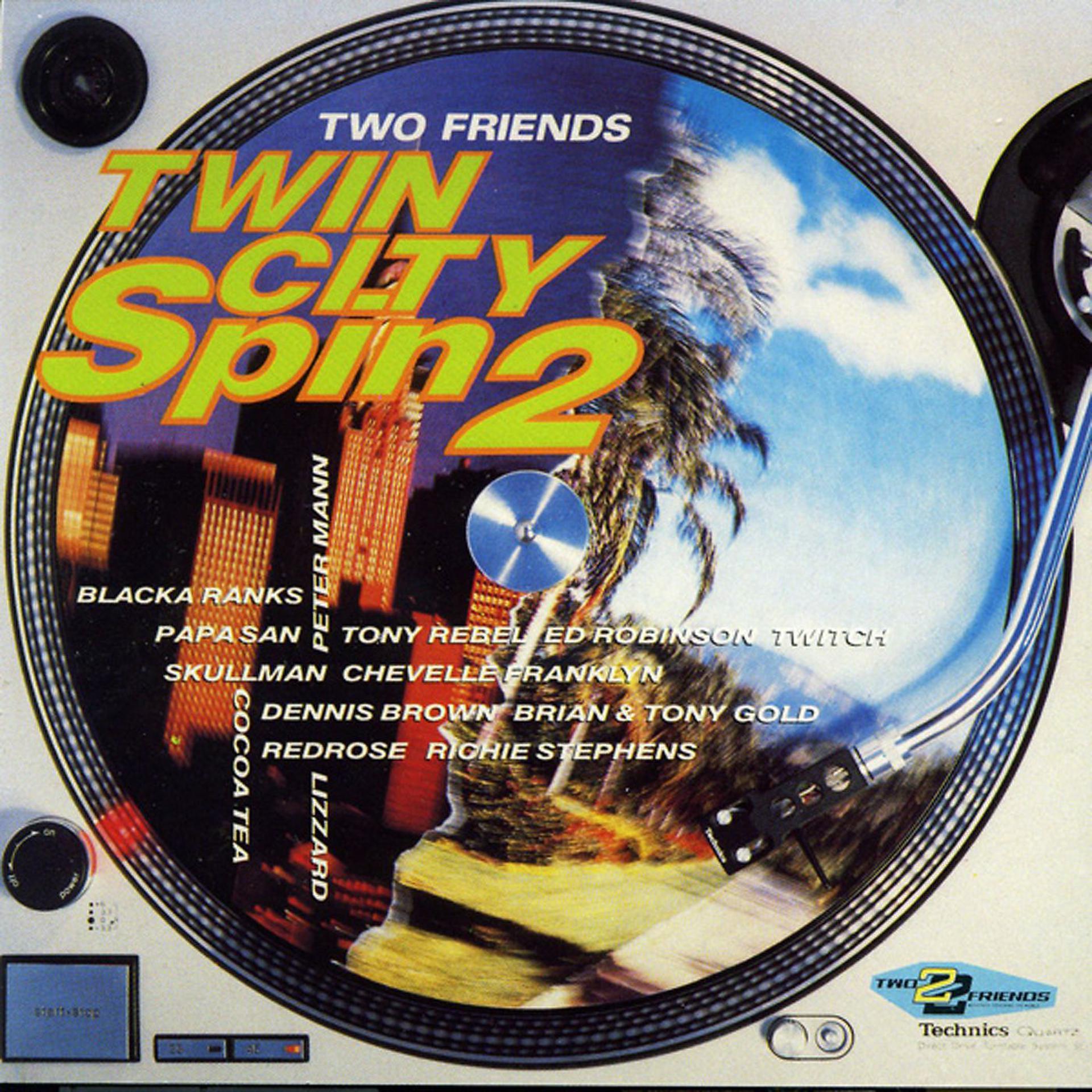 Постер альбома Two Friends - Twin City Spin 2