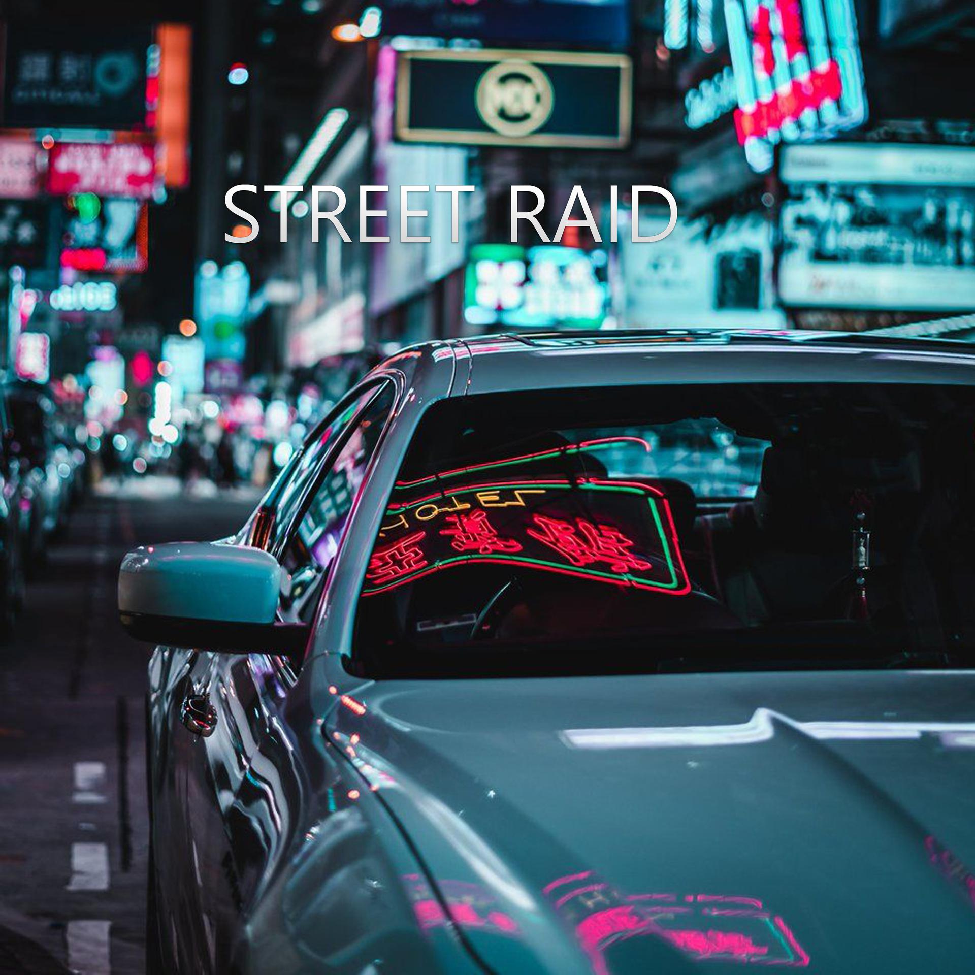 Постер альбома Street Raid