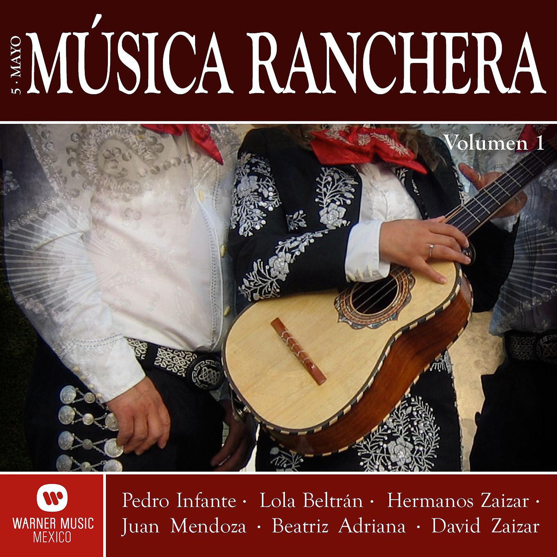 Постер альбома Musica Ranchera "Cinco de Mayo" Vol. 1