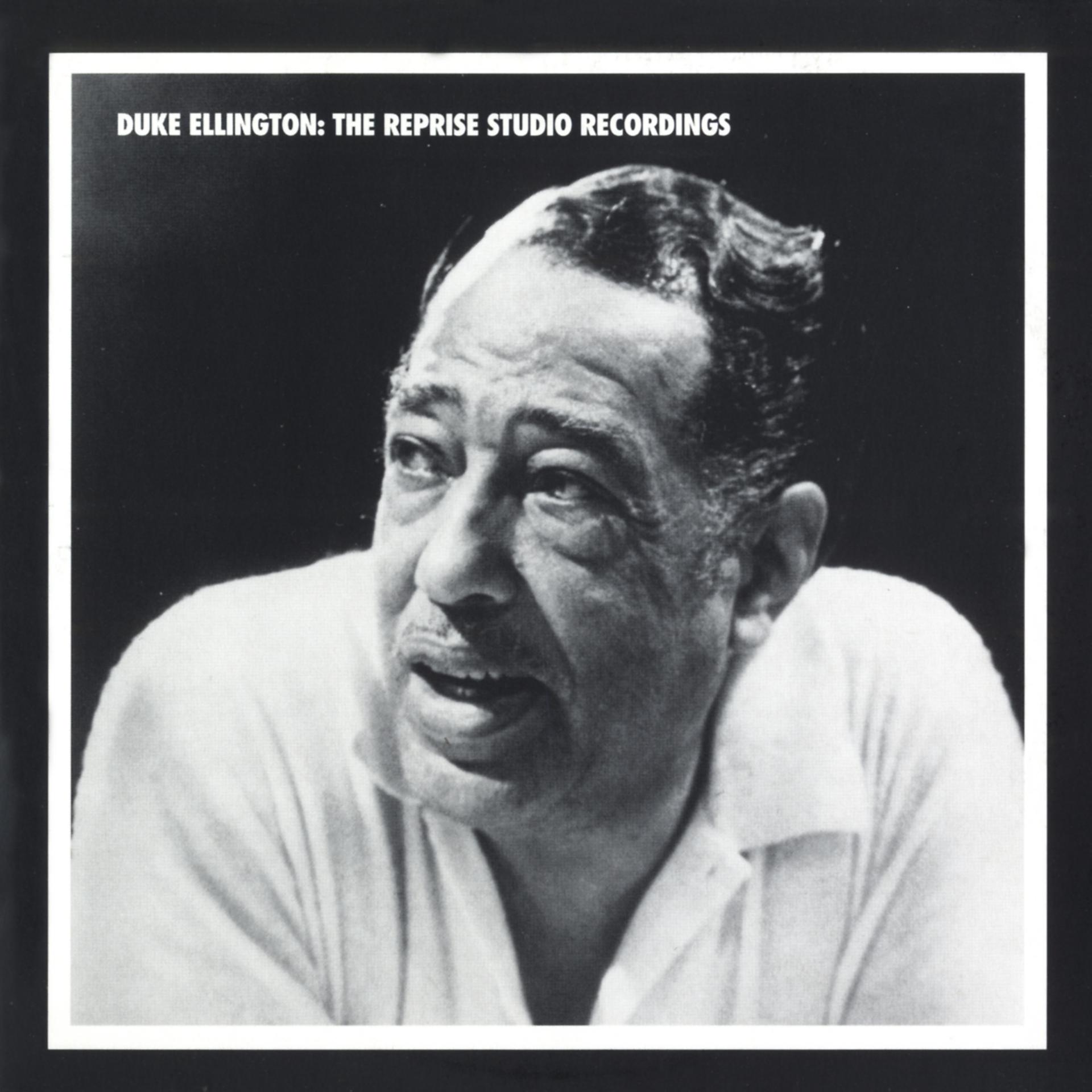Постер альбома Duke Ellington: The Reprise Studio Recordings
