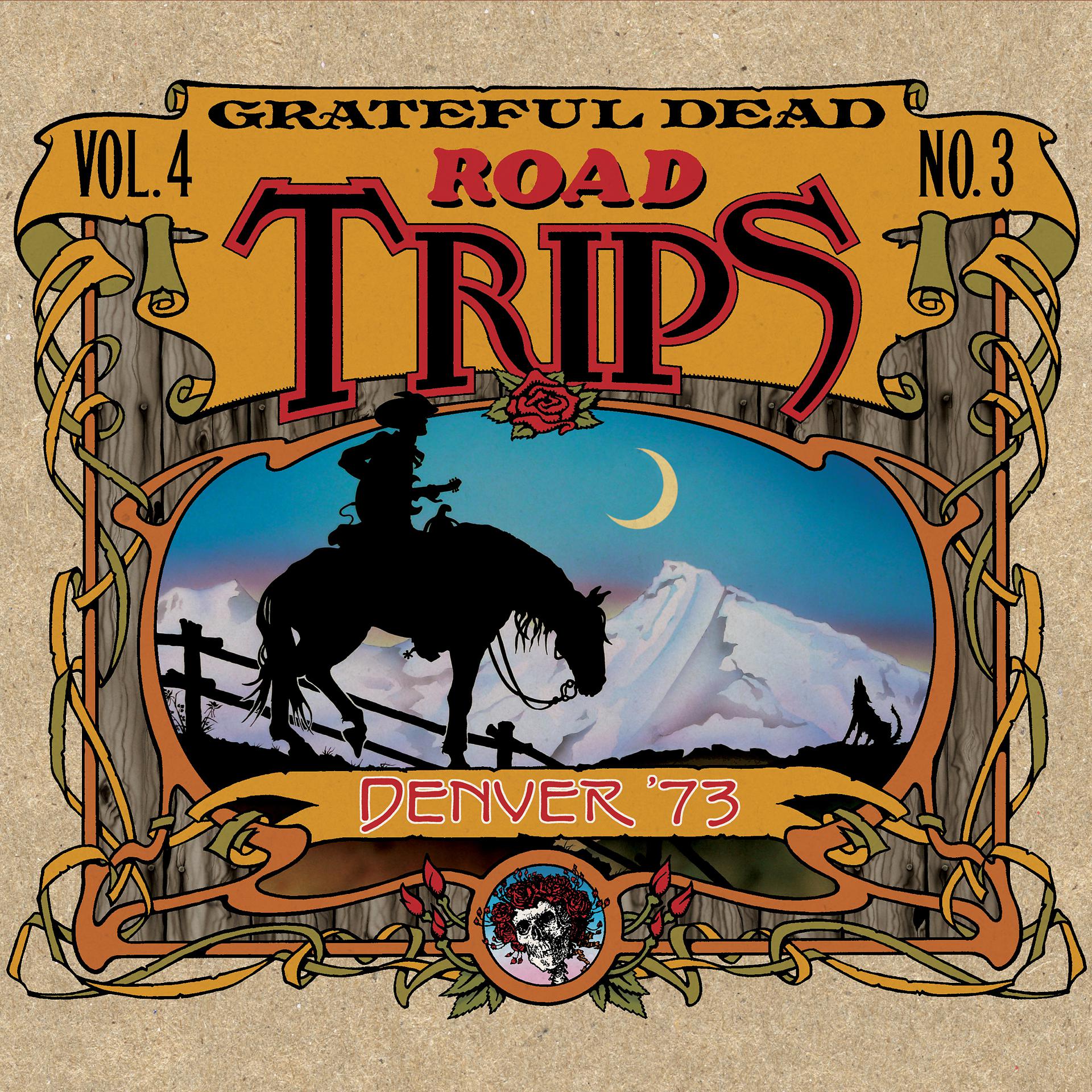 Постер альбома Road Trips Vol. 4 No. 3: Denver '73 (Live)